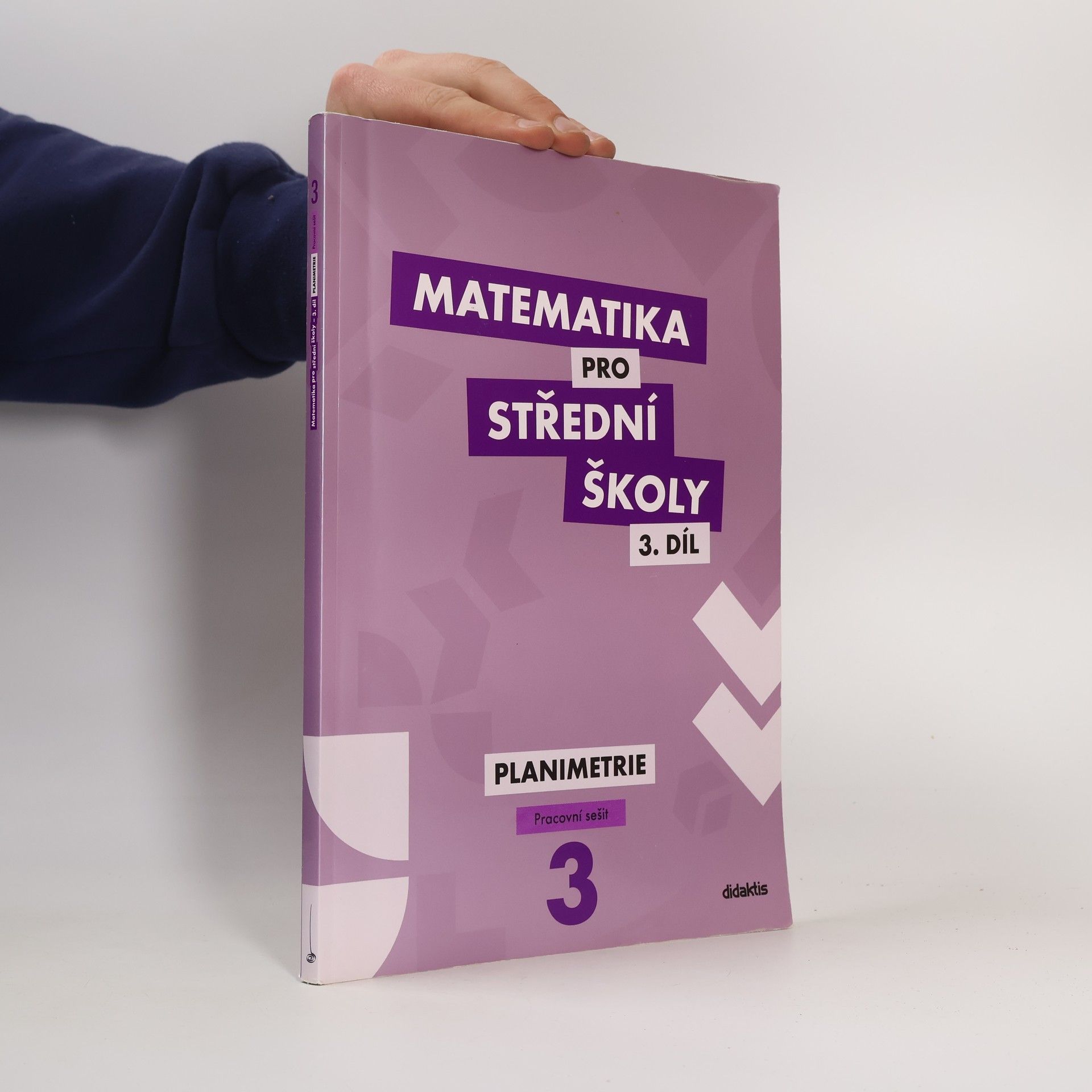 Dana Gazárková Matematika pro střední školy 3.díl Pracovní sešit