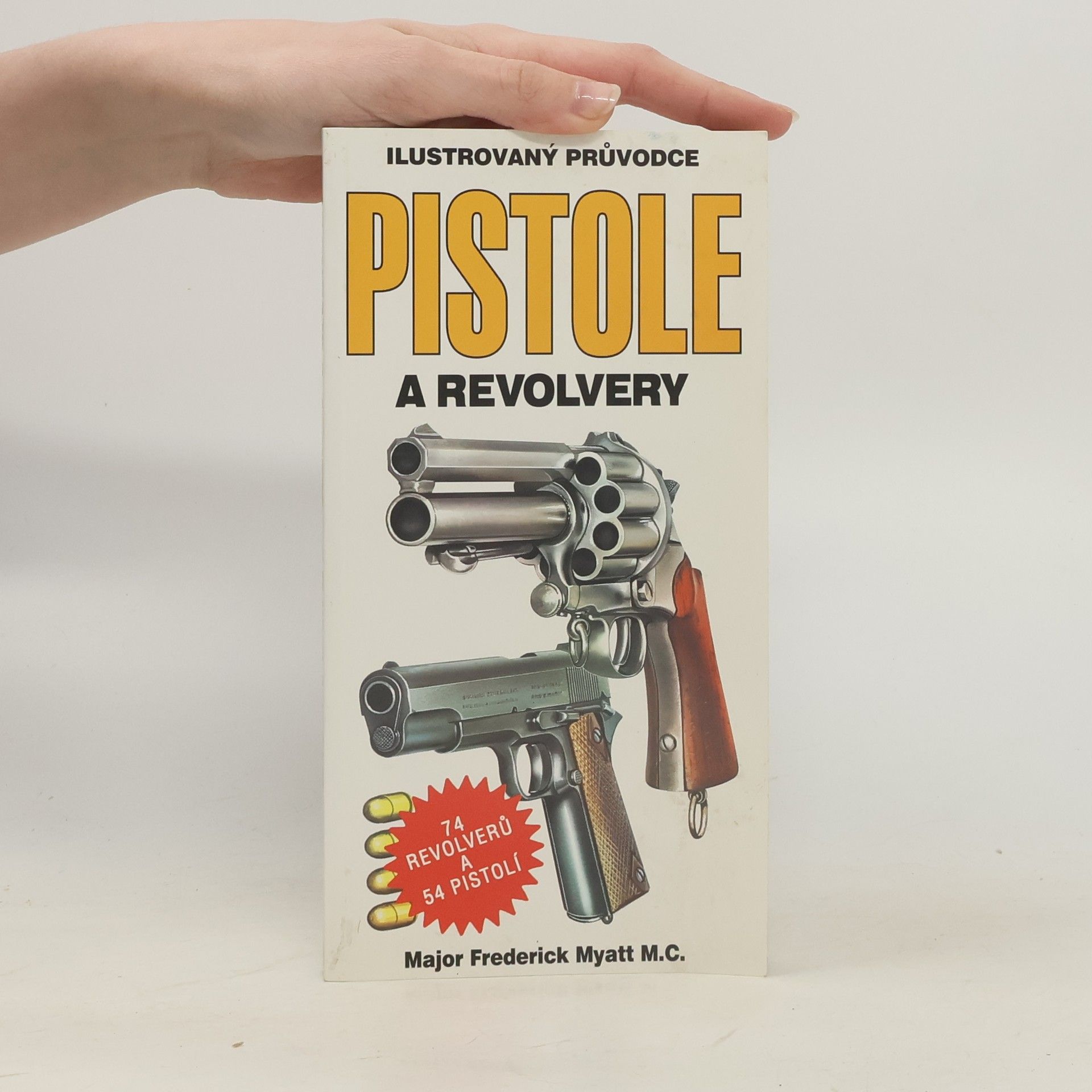 Frederick Myatt Pistole a revolvery