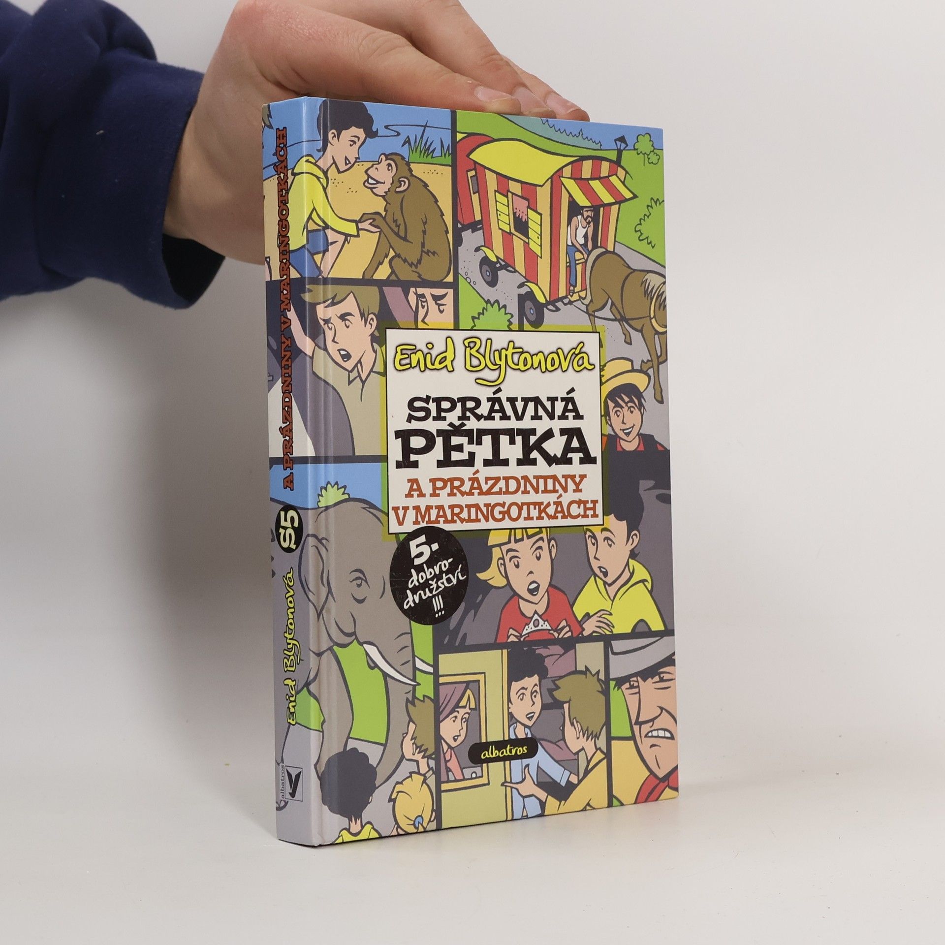 Enid Blyton Správná pětka a prázdniny v maringotkách