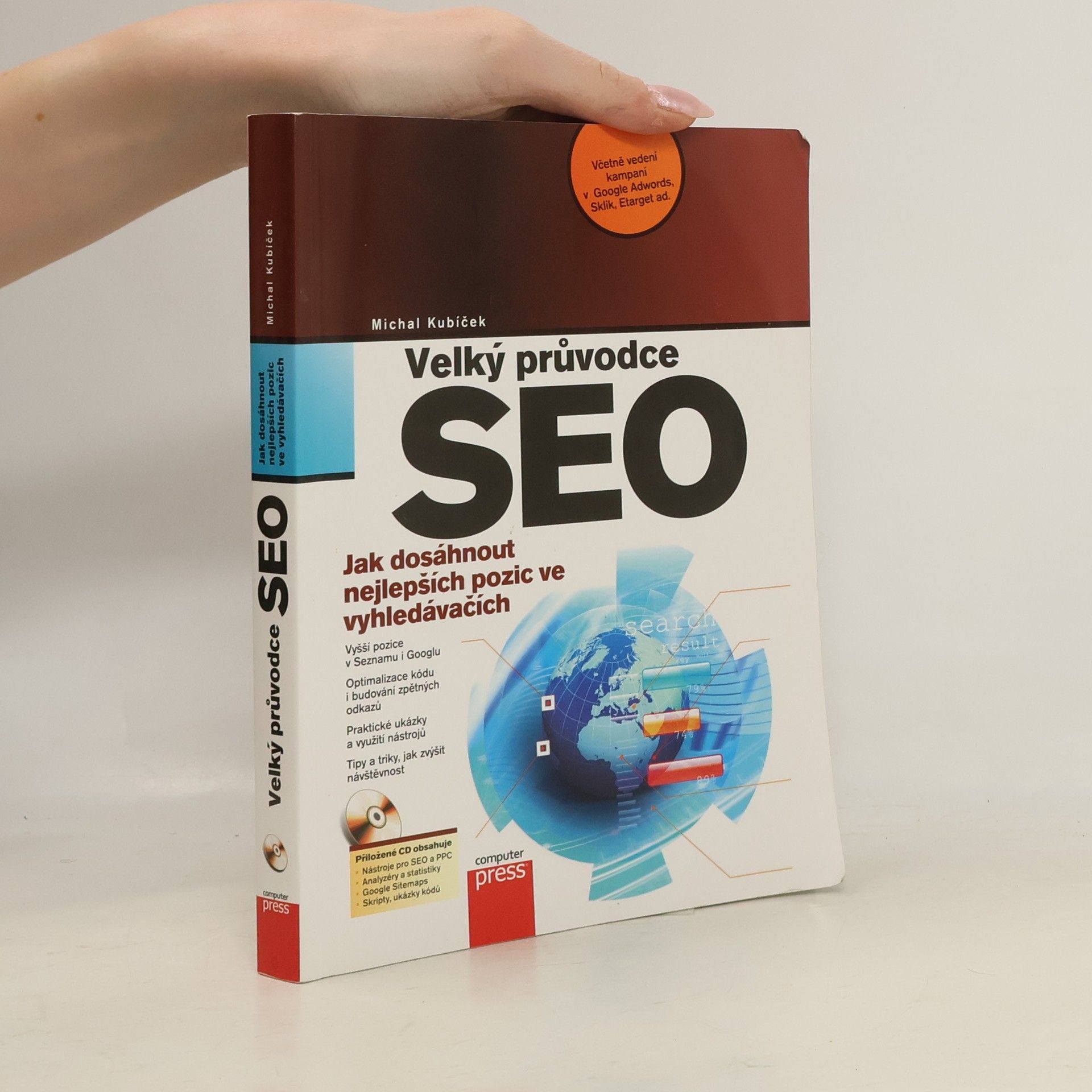 Michal Kubíček Velký průvodce SEO: Jak dosáhnout nejlepších pozic ve vyhledávačích