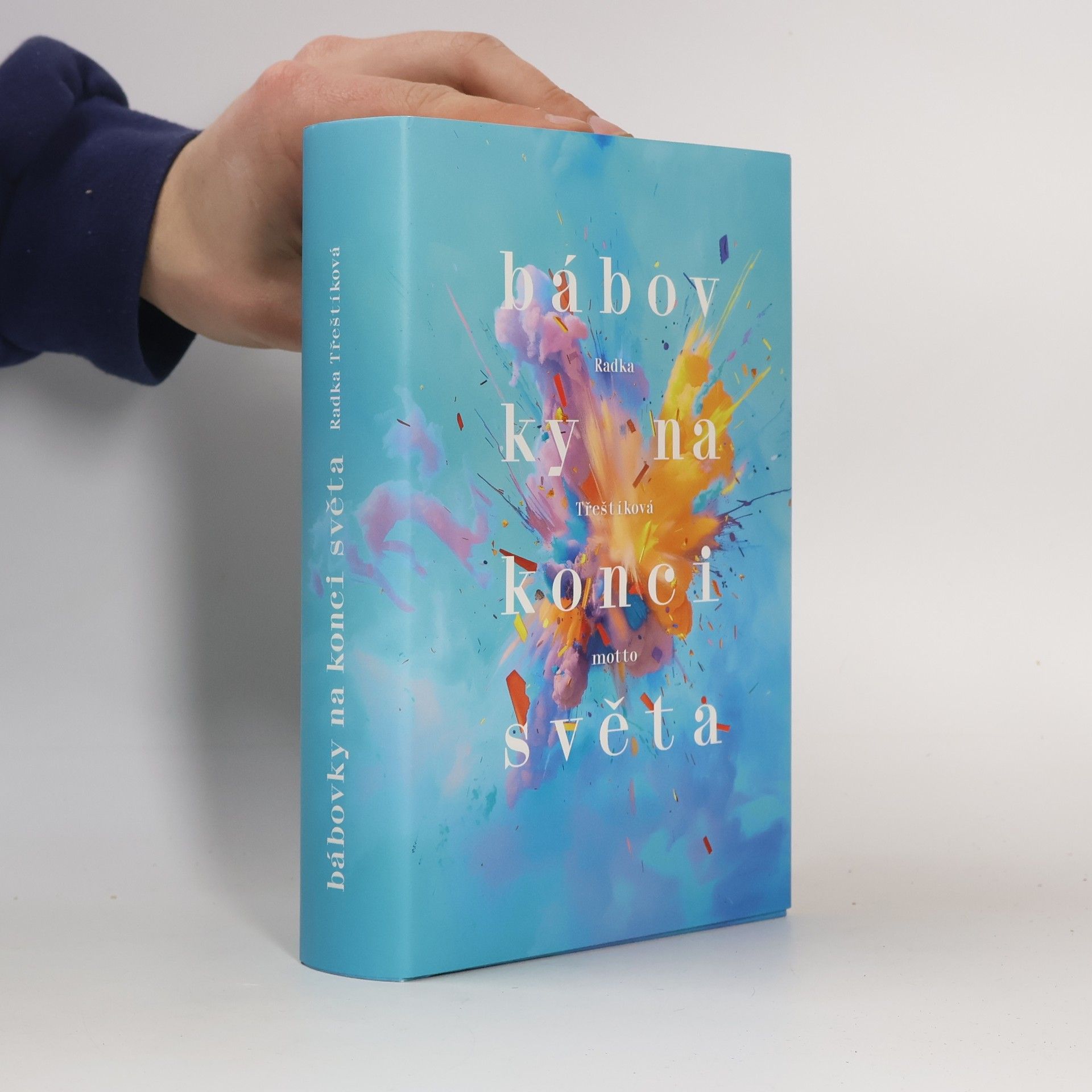 Radka Třeštíková Bábovky na konci světa