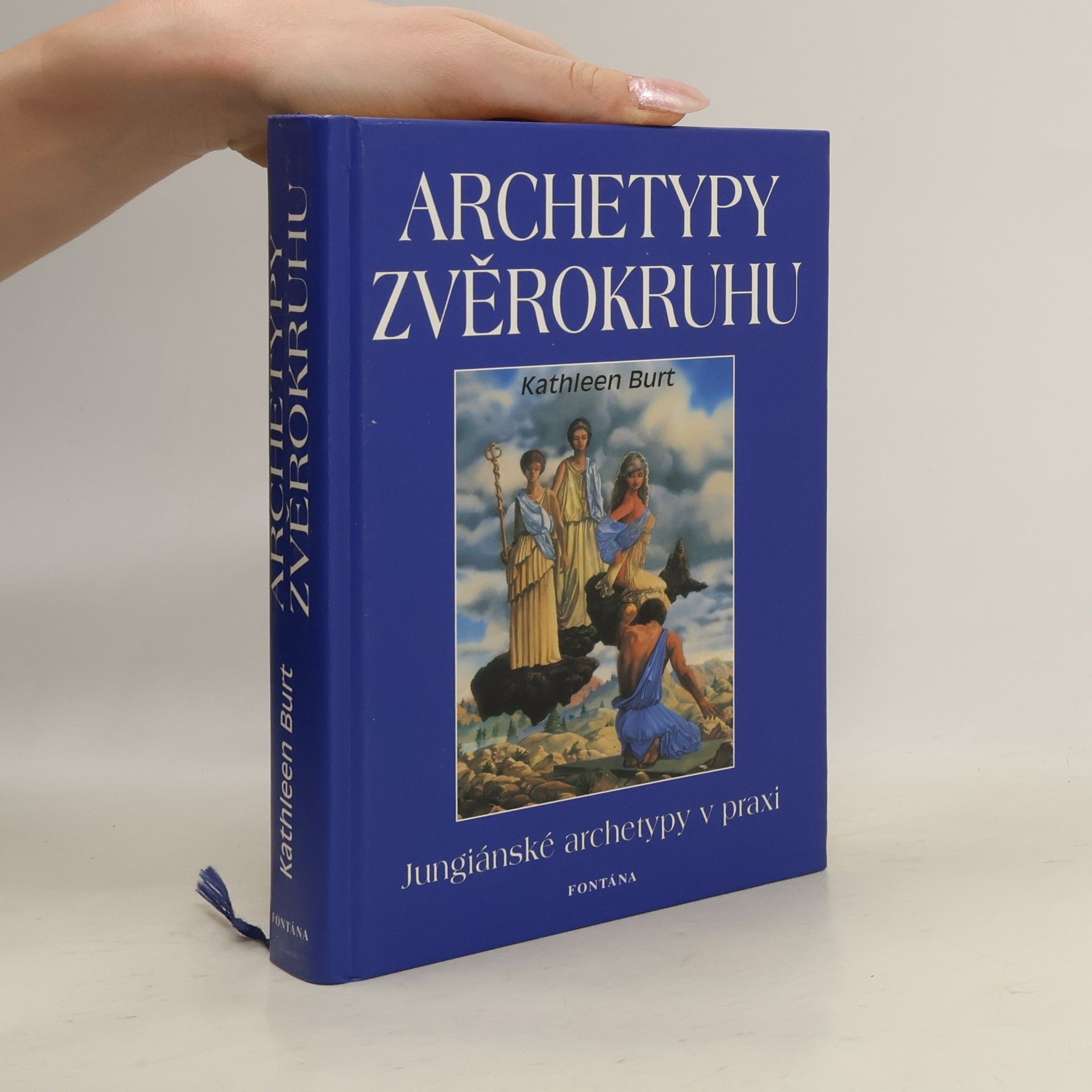 Kathleen Burt Archetypy zvěrokruhu
