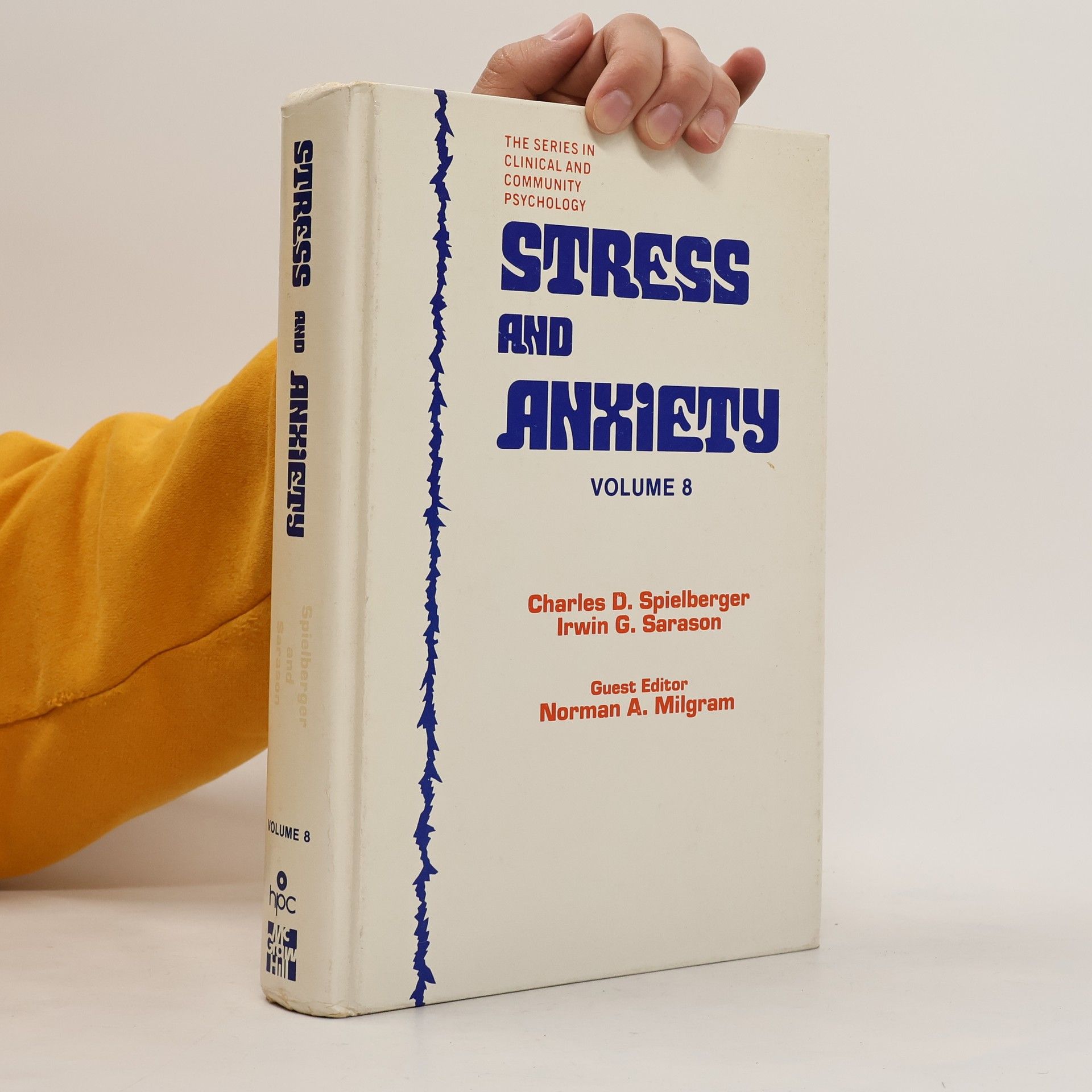 Charles Donald Spielberger Stress and Anxiety