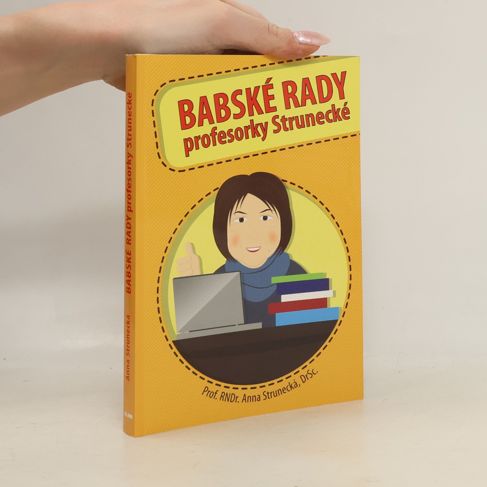 Anna Strunecká Babské rady profesorky Strunecké
