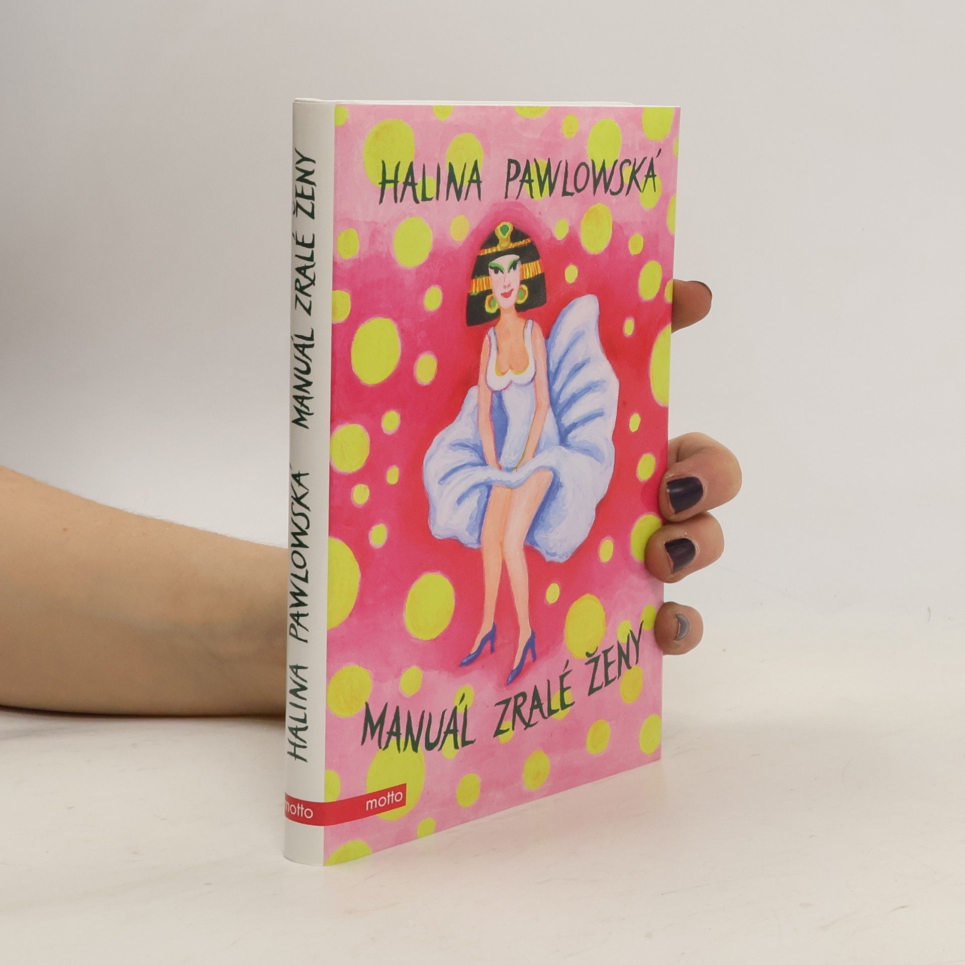 Halina Pawlowská Manuál zralé ženy