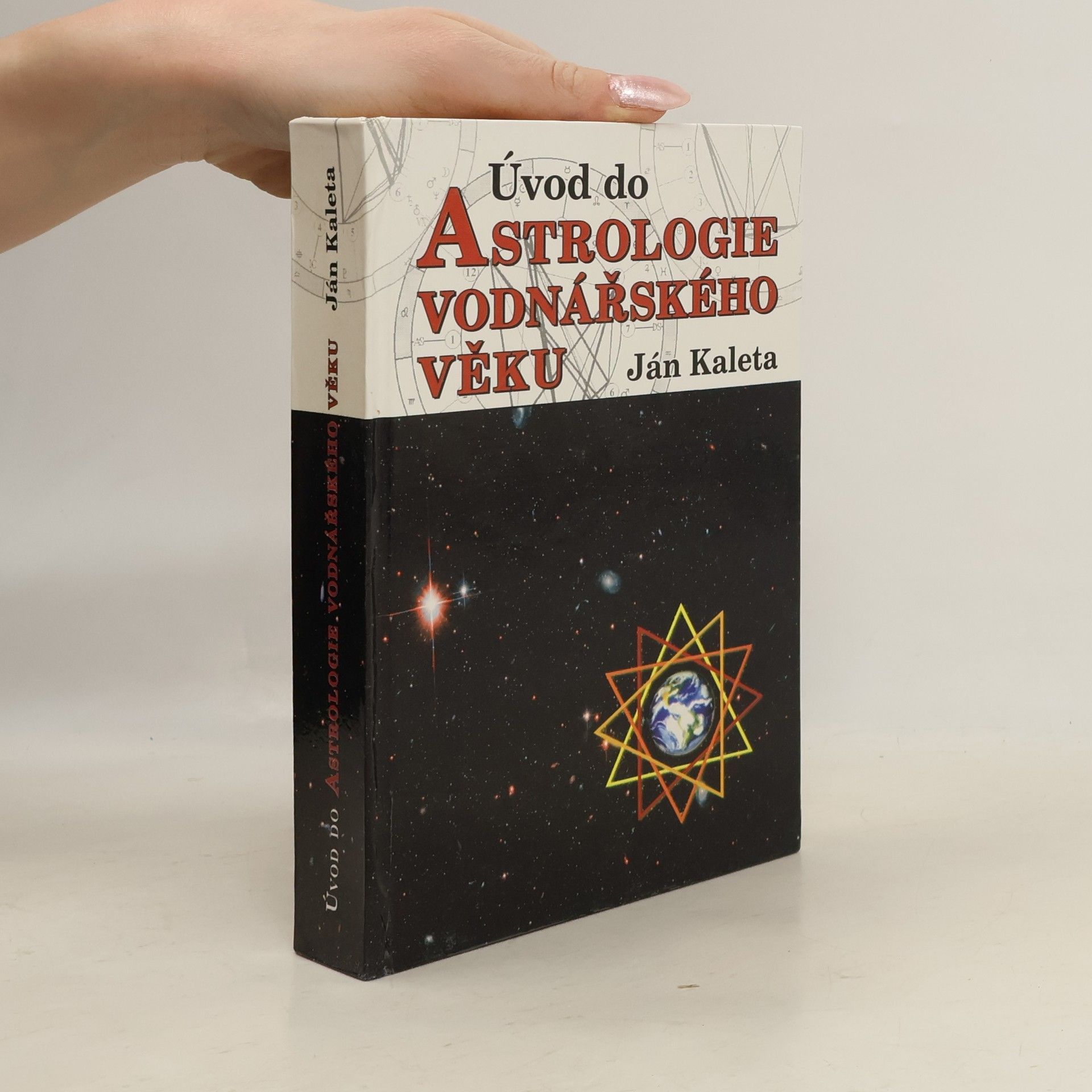 Ján Kaleta Úvod do astrologie vodnářského věku