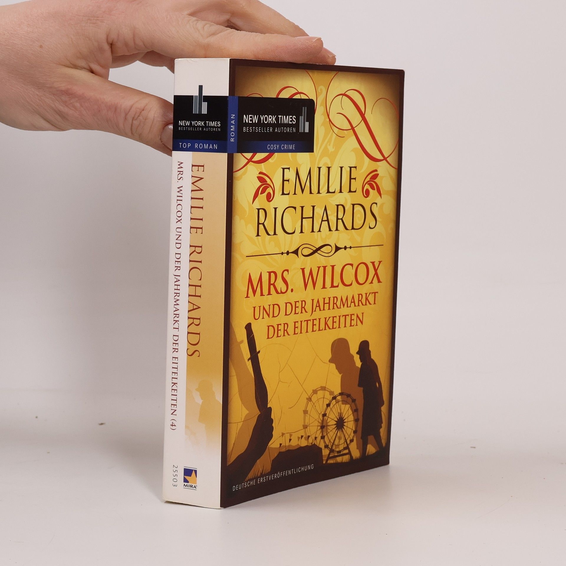 Emilie Richards Mrs. Wilcox und der Jahrmarkt der Eitelkeiten