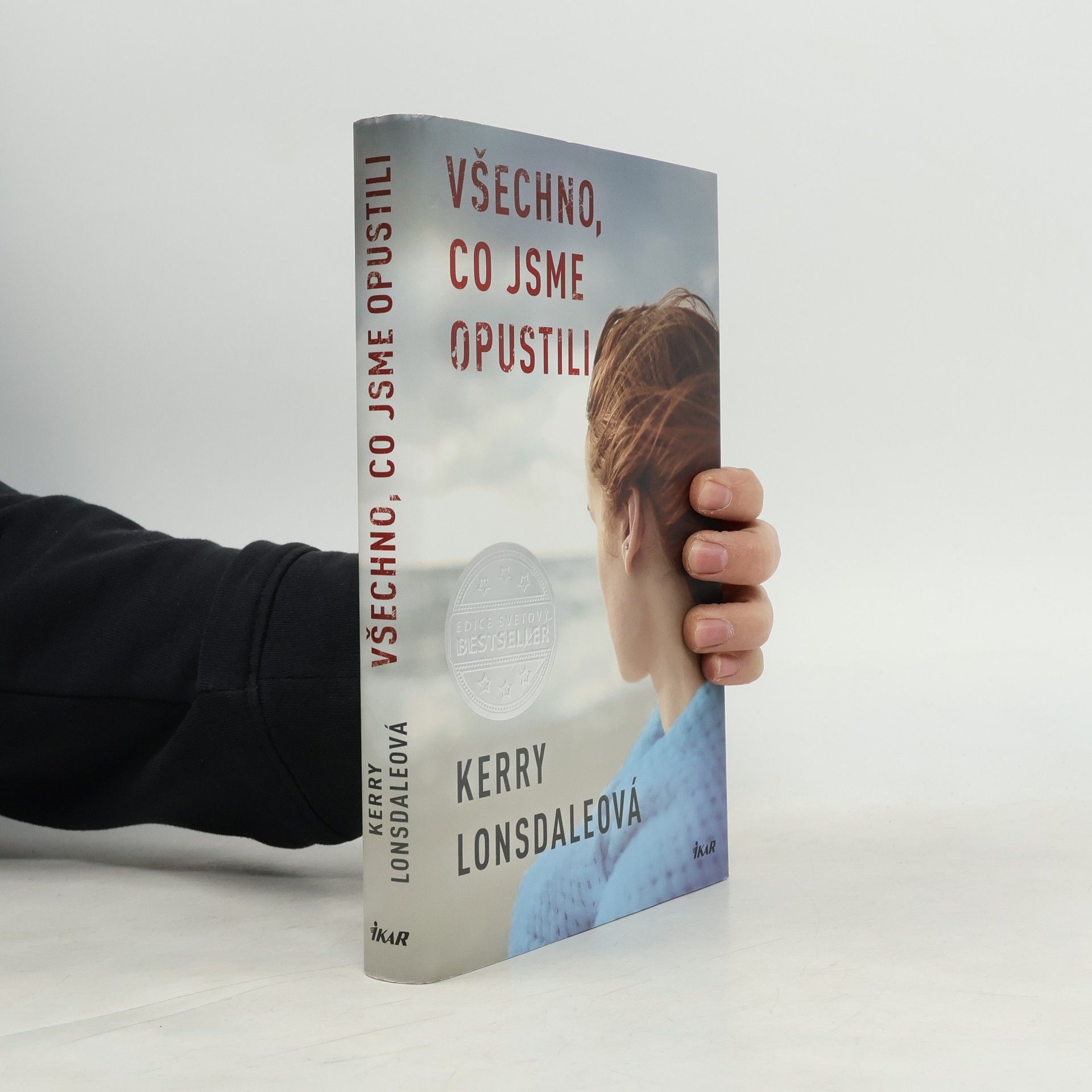 Kerry Lonsdale Všechno, co jsme opustili