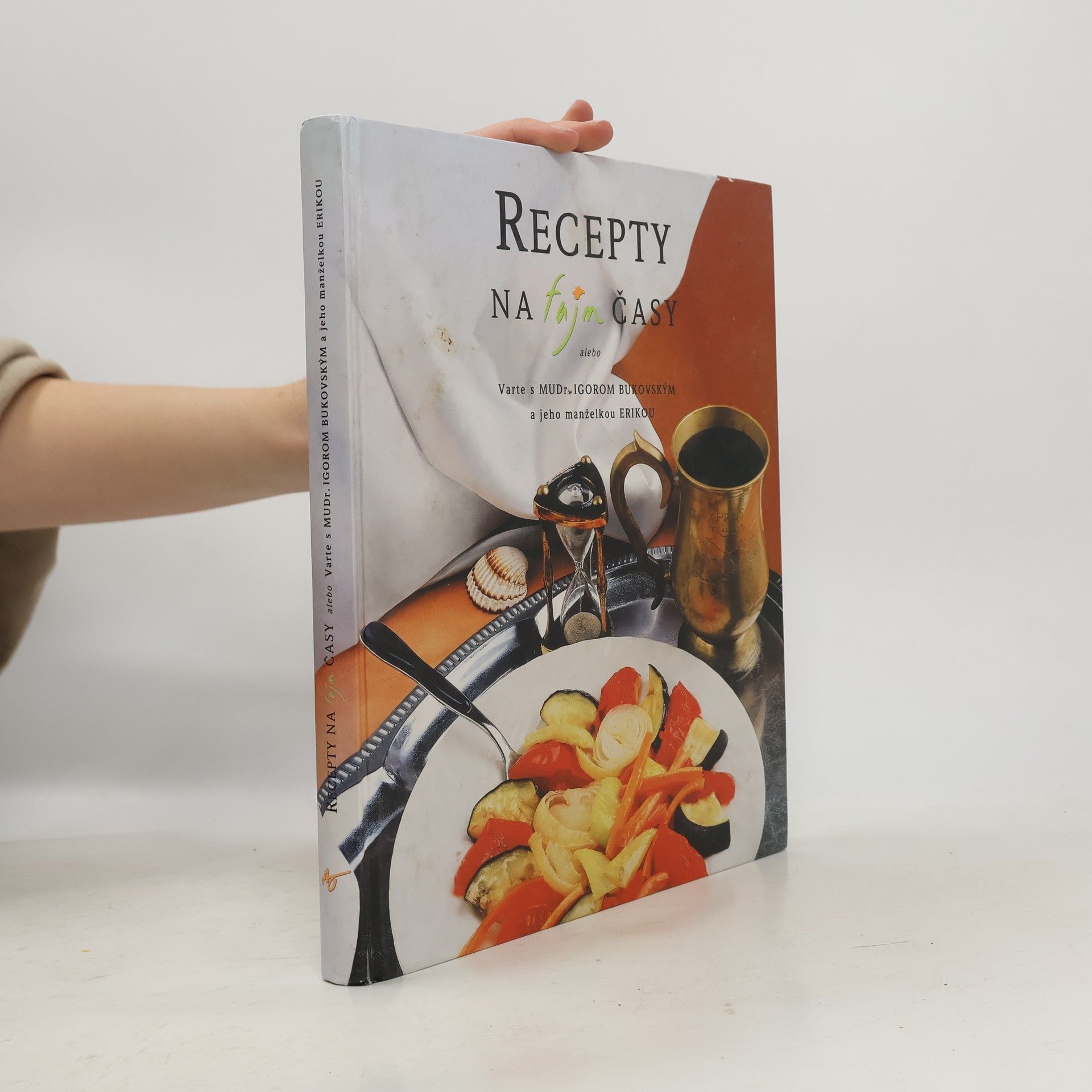 Igor Bukovský Recepty na fajn časy. slovensky