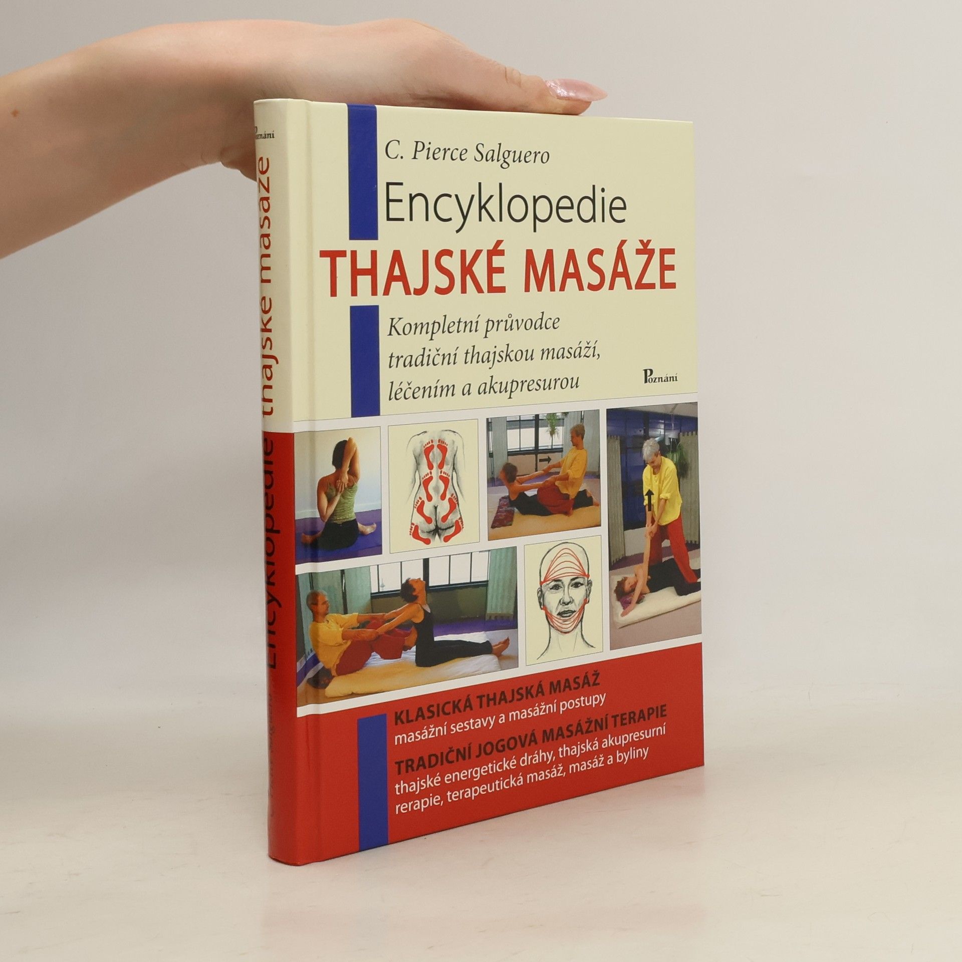 C. Pierce Salguero Encyklopedie Thajské masáže