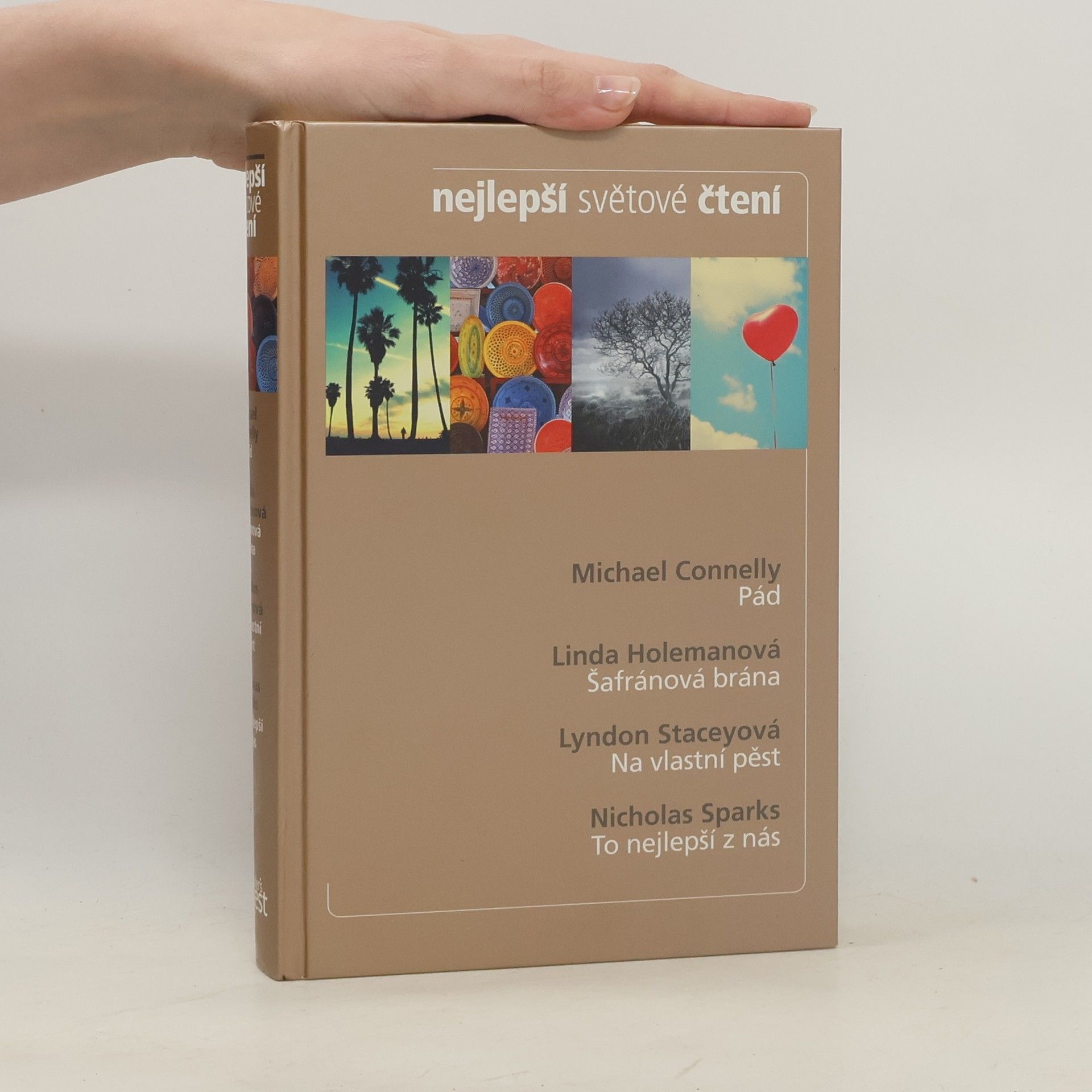 Michael Connelly Nejlepší světové čtení: Pád. Šafránová brána. Na vlastní pěst. To nejlepší z nás