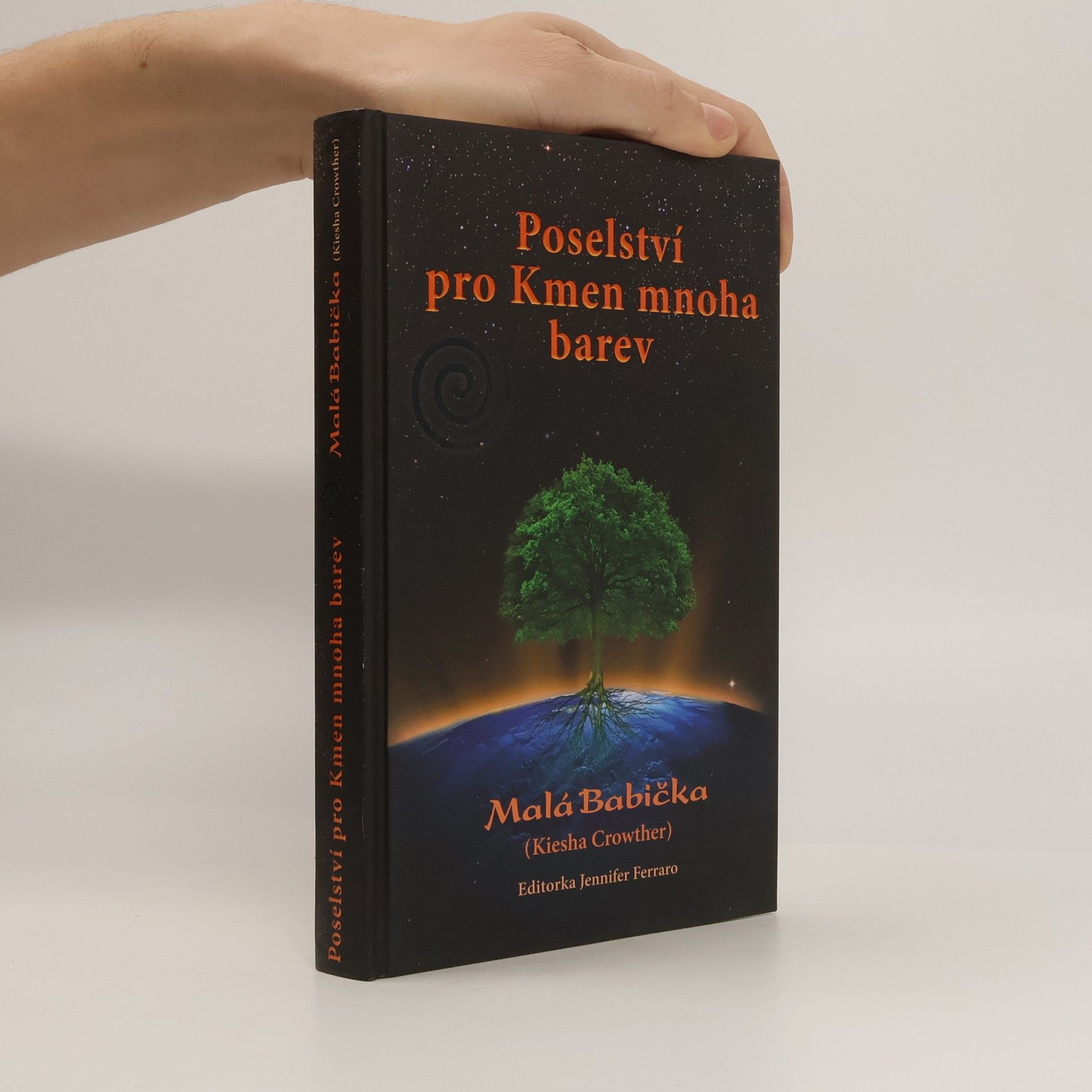 Kiesha Crowther Poselství pro Kmen mnoha barev