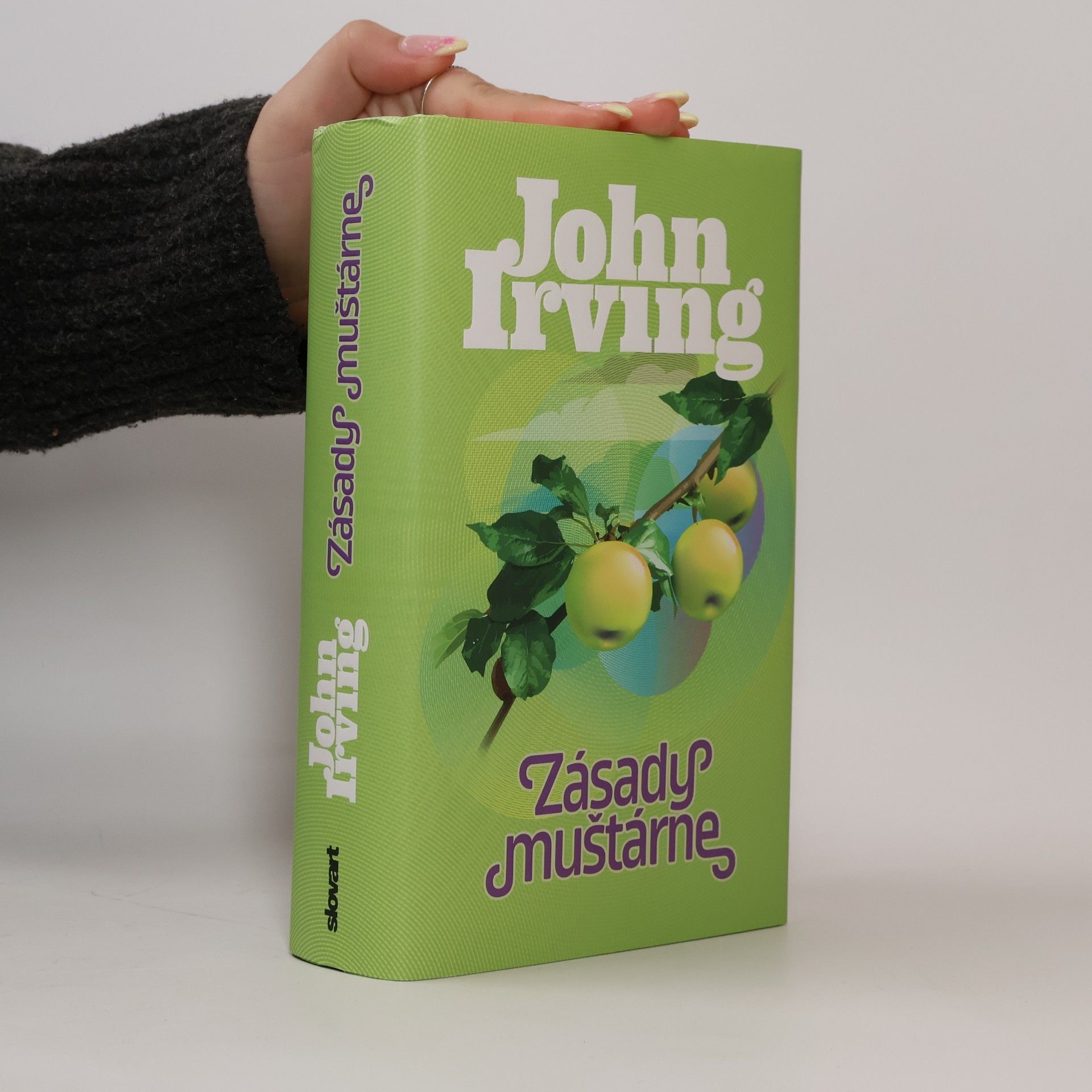 John Irving Zásady muštárne
