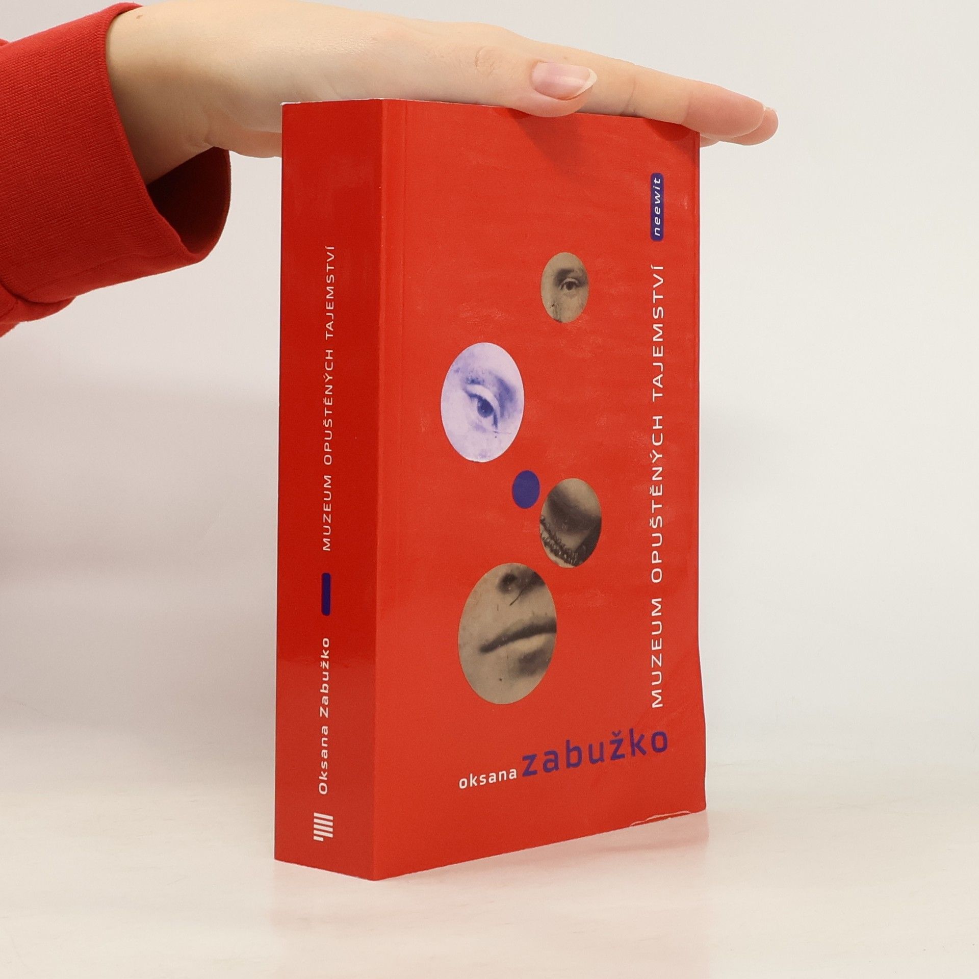 Oksana Sabuschko Muzeum opuštěných tajemství