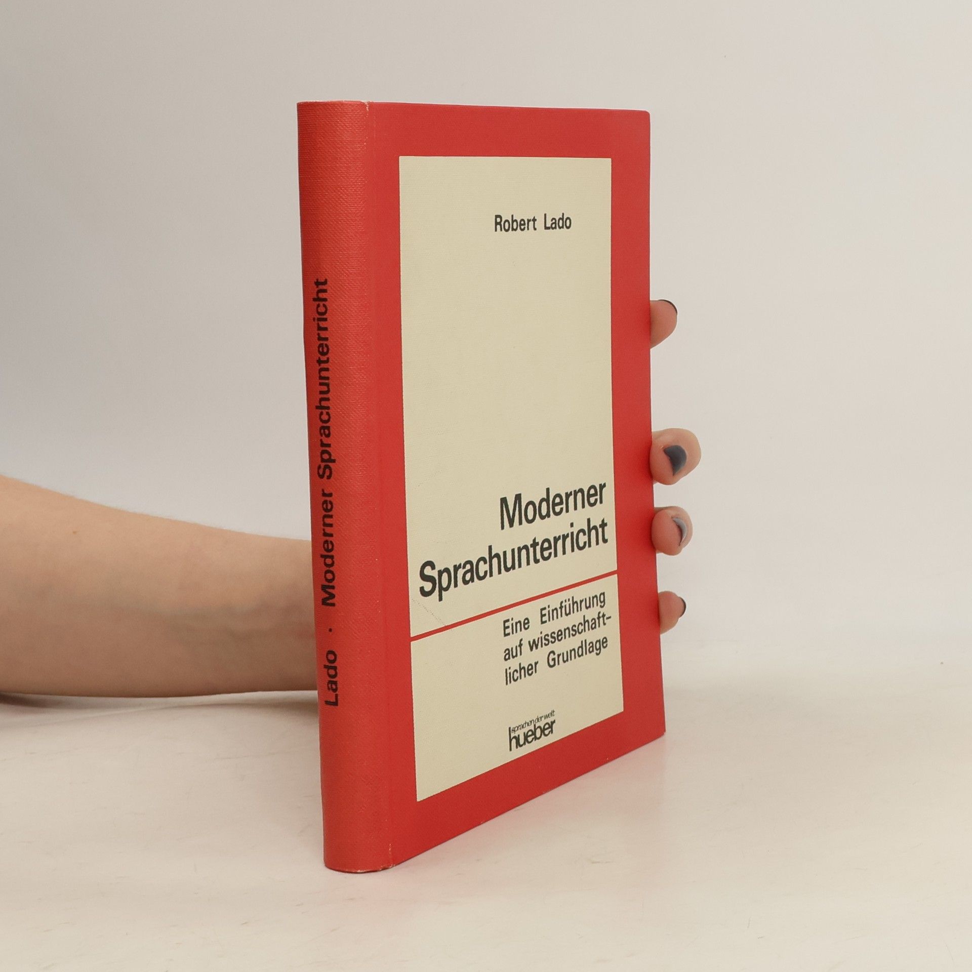Robert Lado Moderner Sprachunterricht