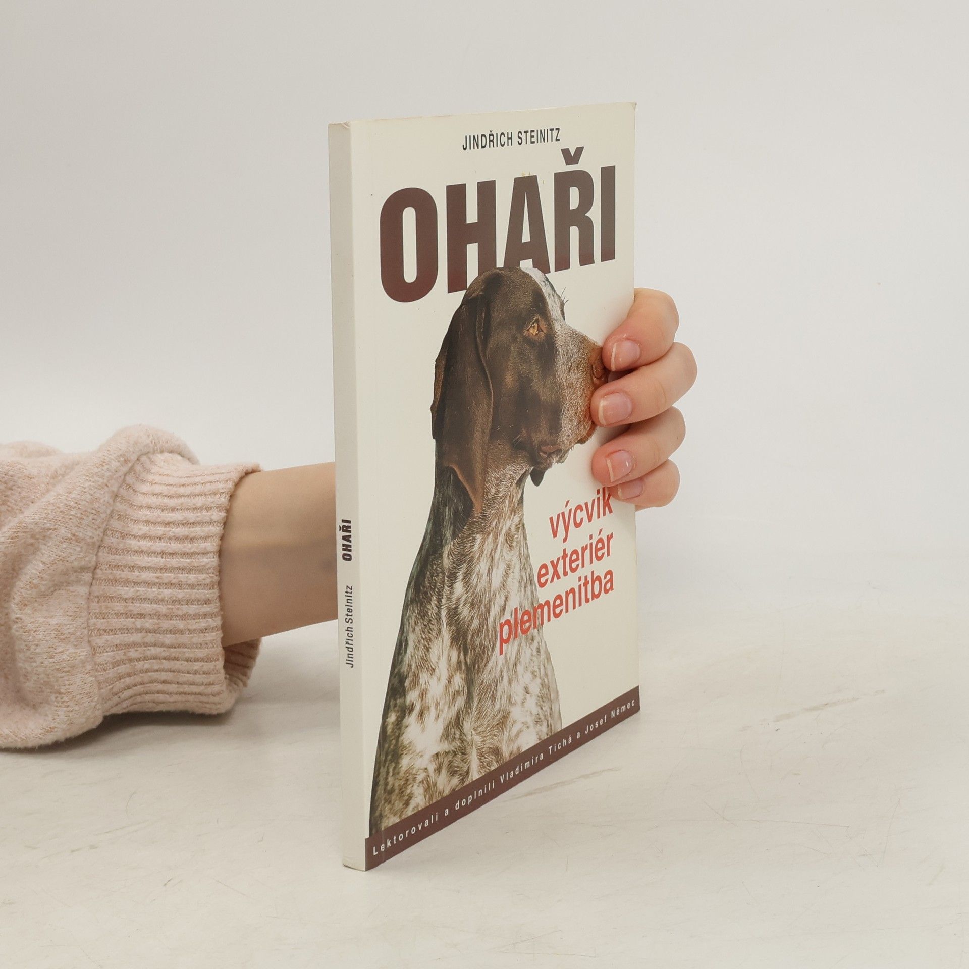 Jindřich Steinitz Ohaři : výcvik, exteriér, plemenitba