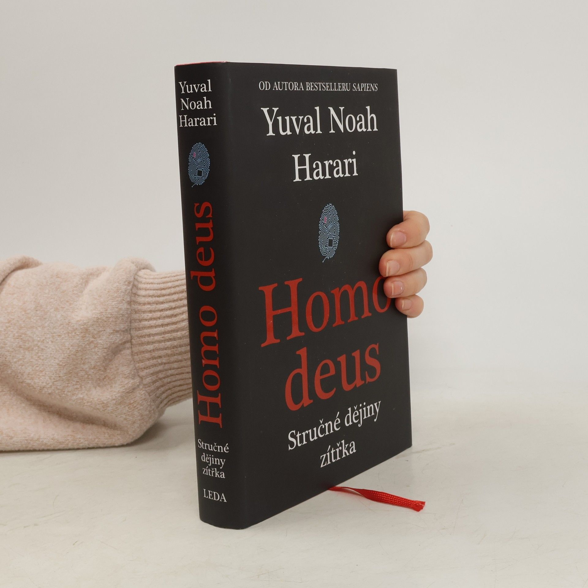 Yuval Noah Harari Homo deus. Stručné dějiny zítřka