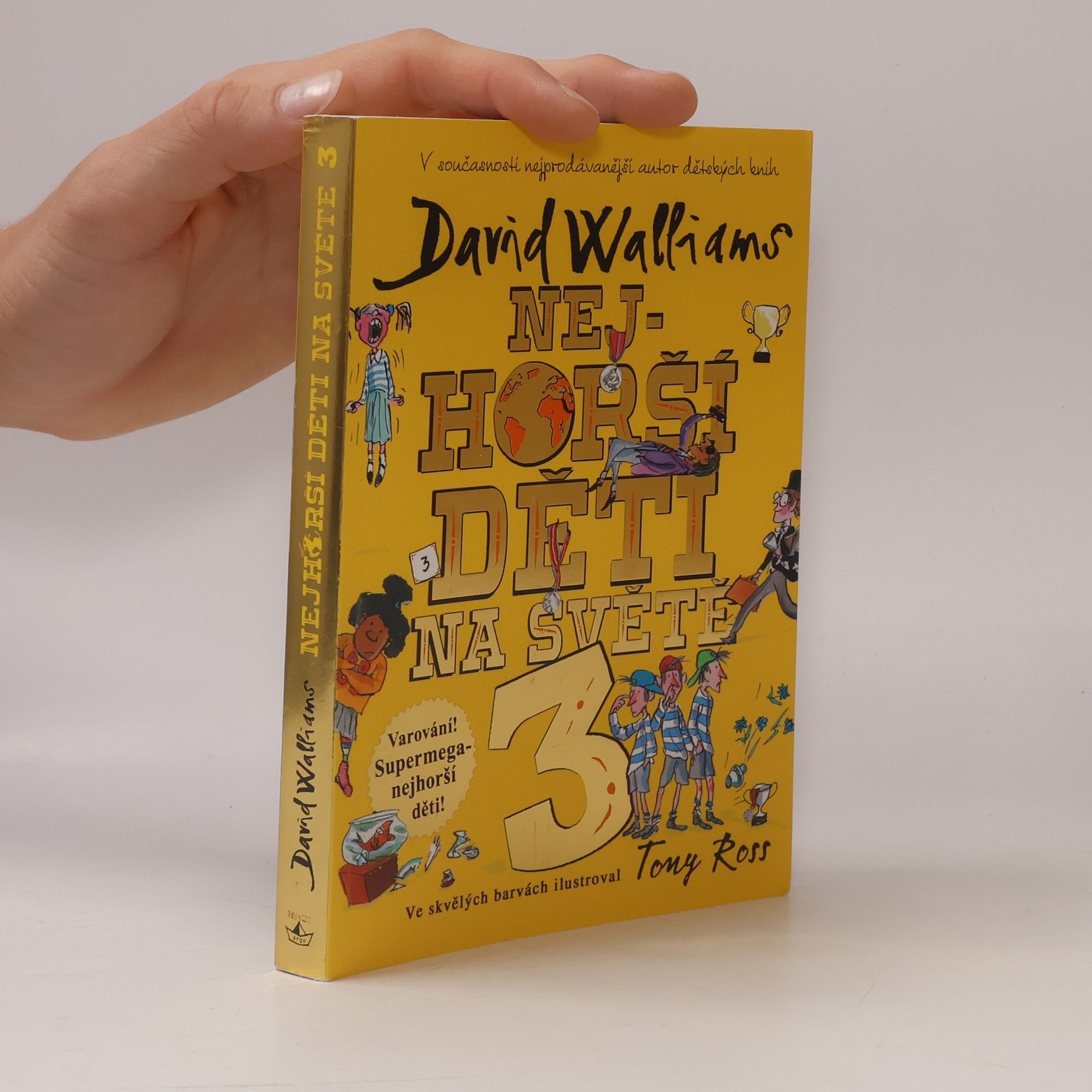 David Walliams Nejhorší děti na světě 3