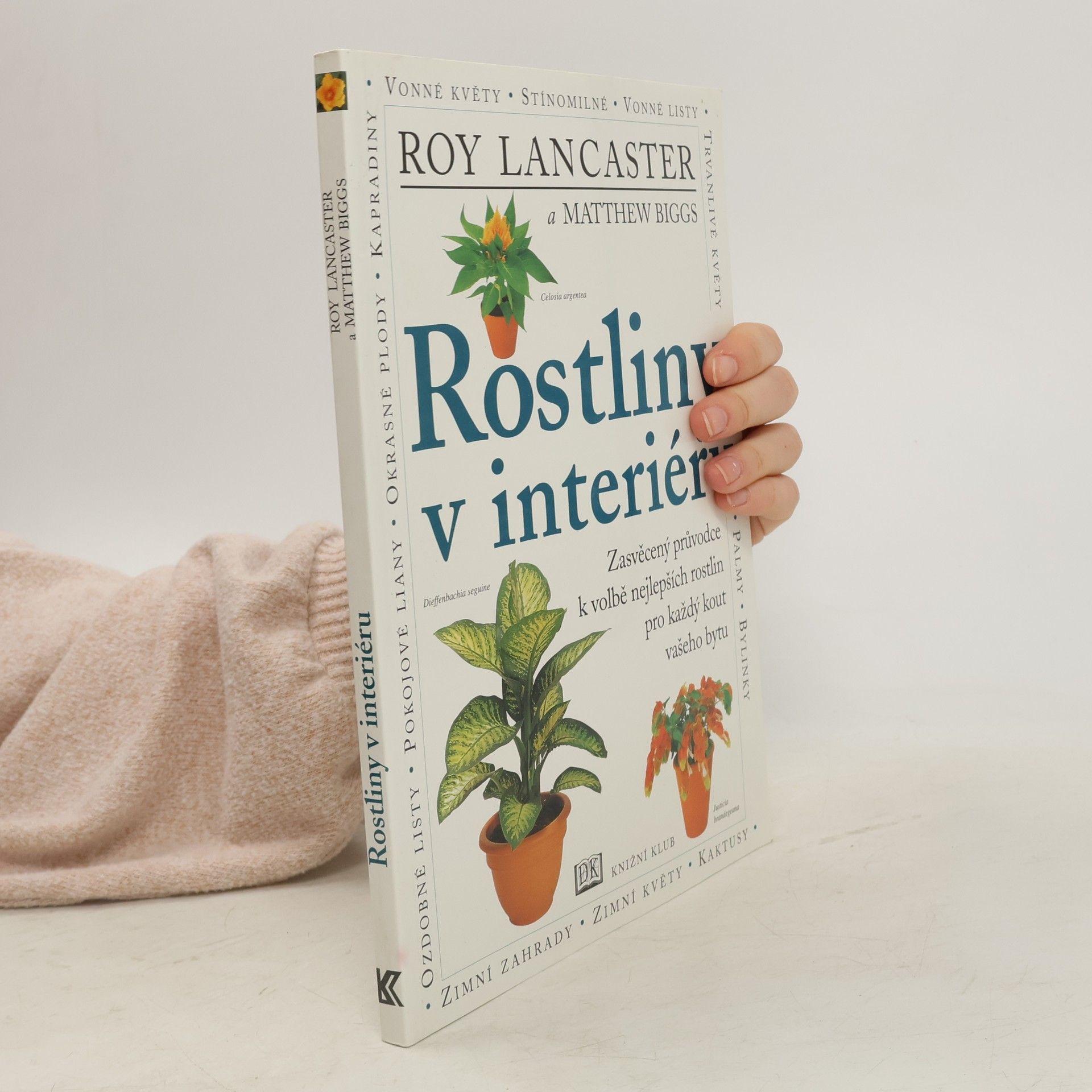 Matthew Biggs Rostliny v interiéru