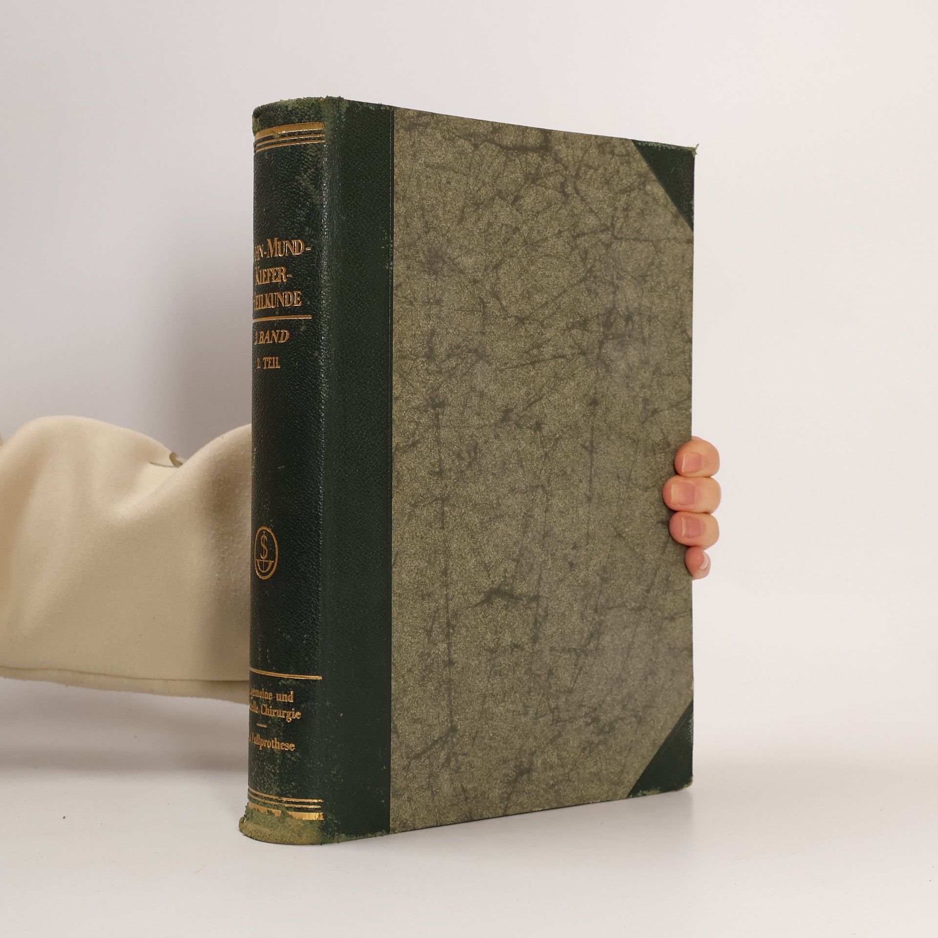 Karl Schuchardt Die Zahn,-Mund- und Kieferheilkunde