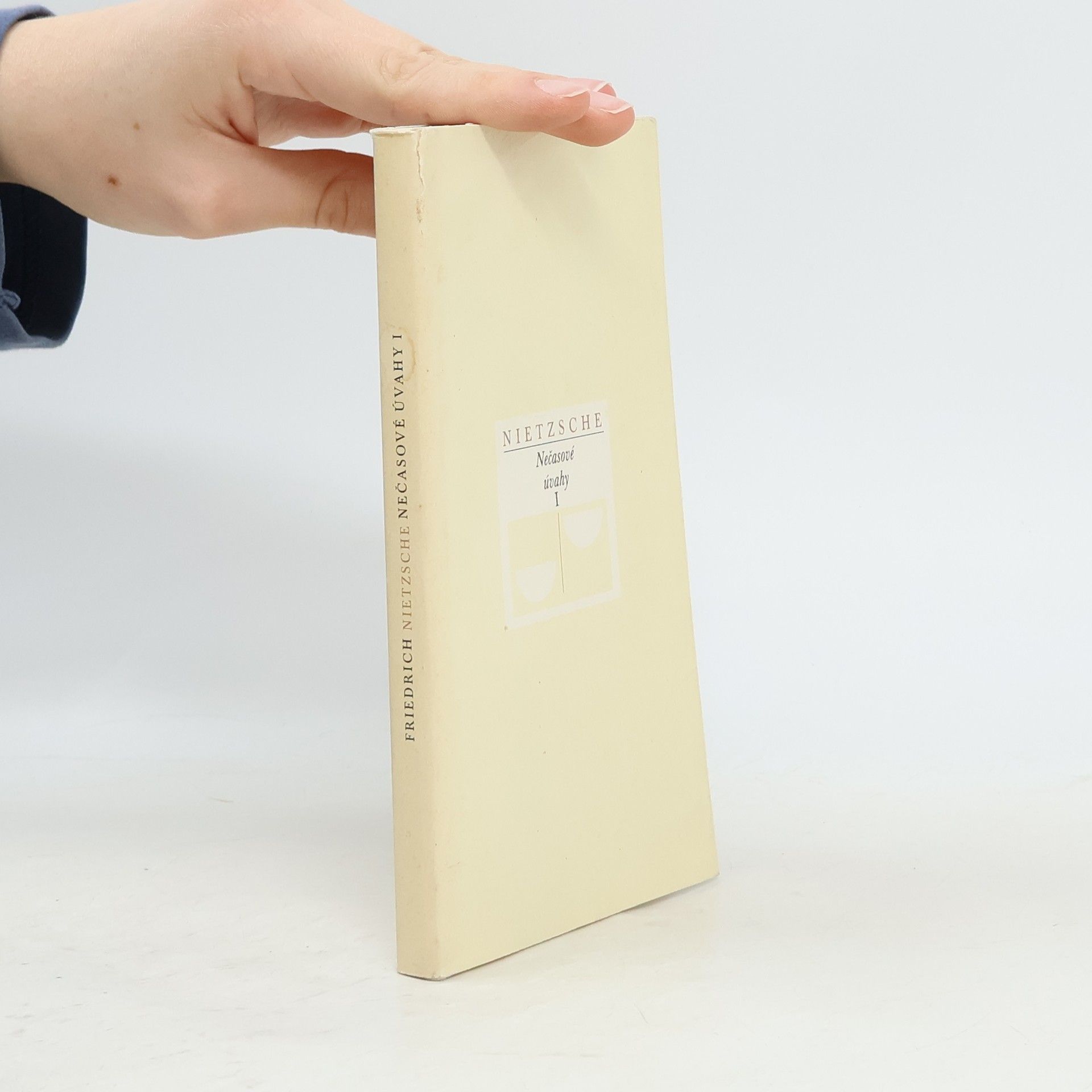 Friedrich Wilhelm Nietzsche Nečasové úvahy I