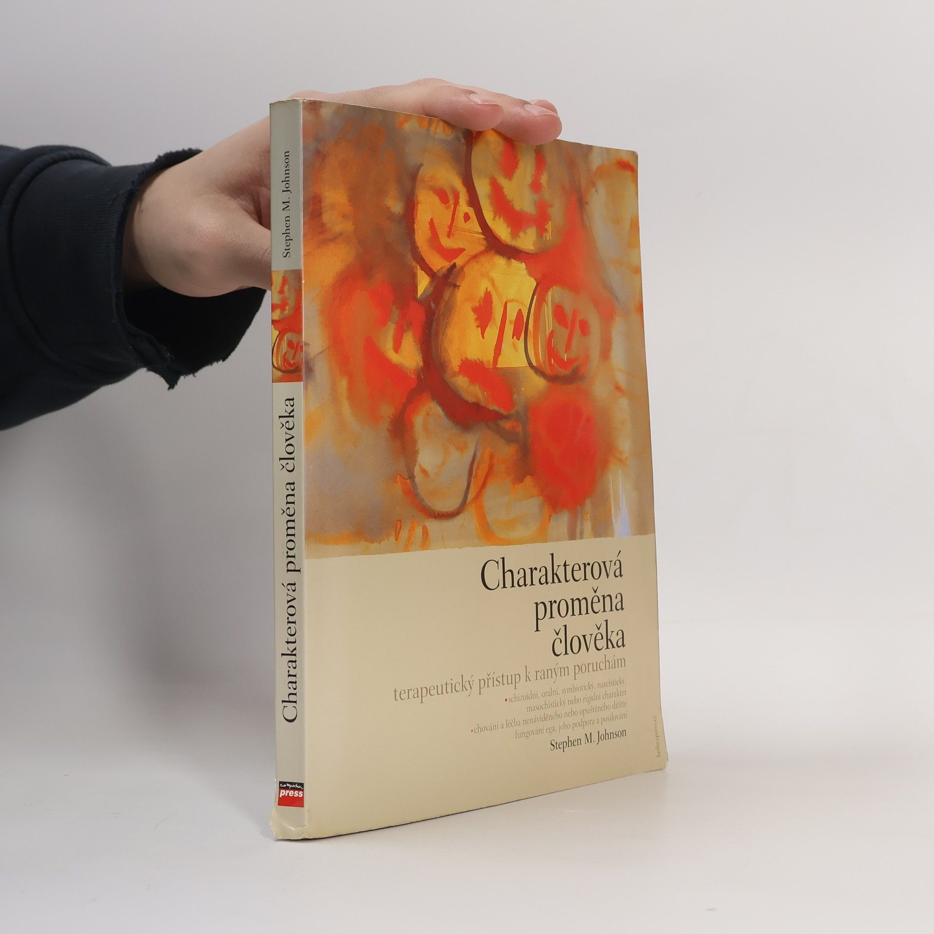 Vilém Jungmann Charakterová proměna člověka : terapeutický přístup k raným poruchám