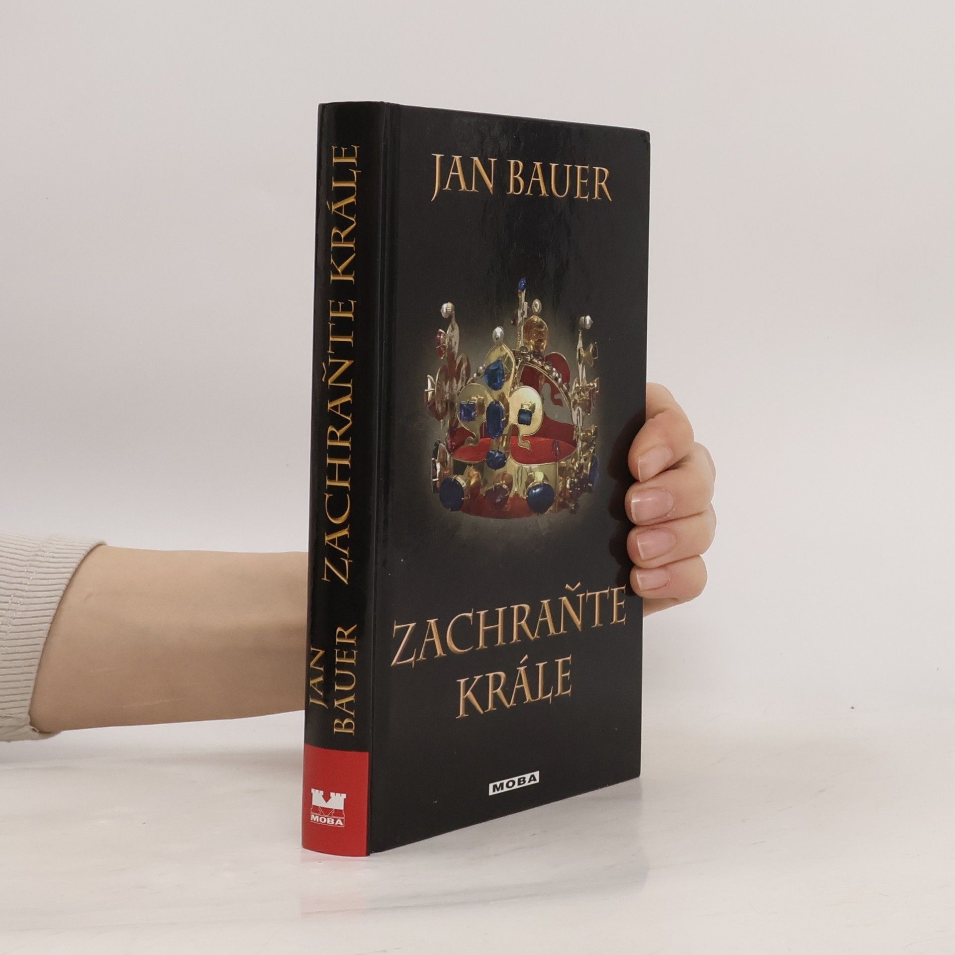 Jan Bauer Zachraňte krále : detektivní román z doby Václava IV.