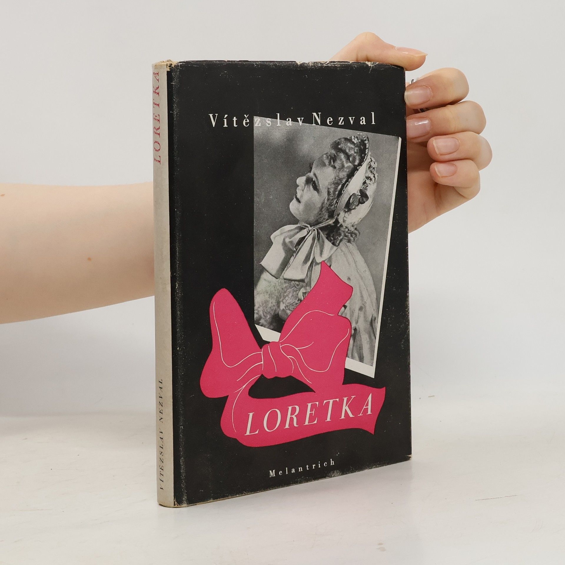 Vítězslav Nezval Loretka. Hra o pěti obrazech