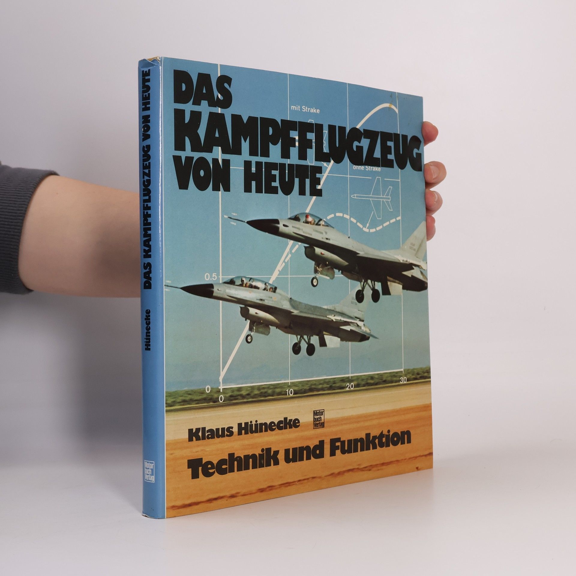 Klaus Hünecke Das Kampfflugzeug von heute