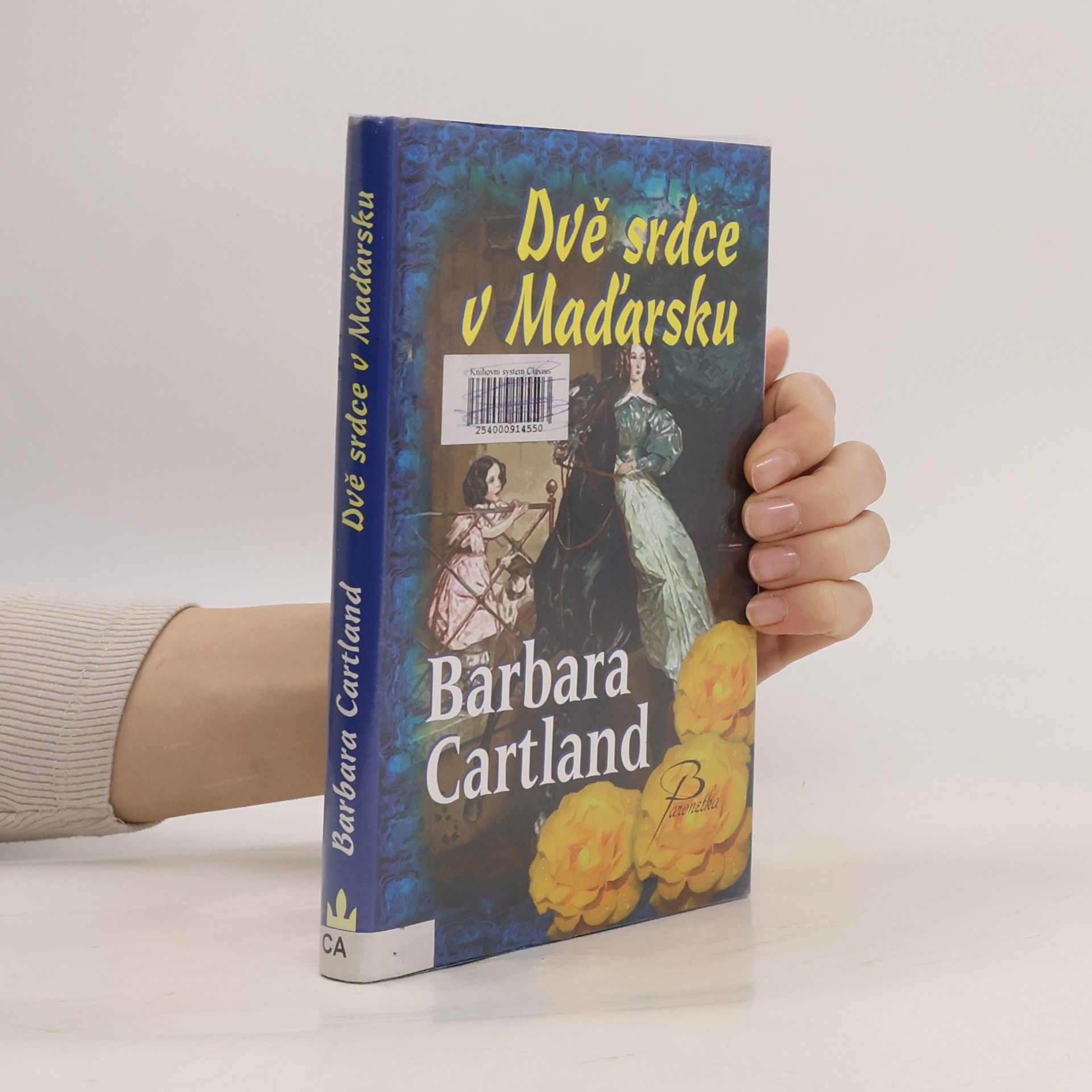 Barbara Cartland Dvě srdce v Maďarsku