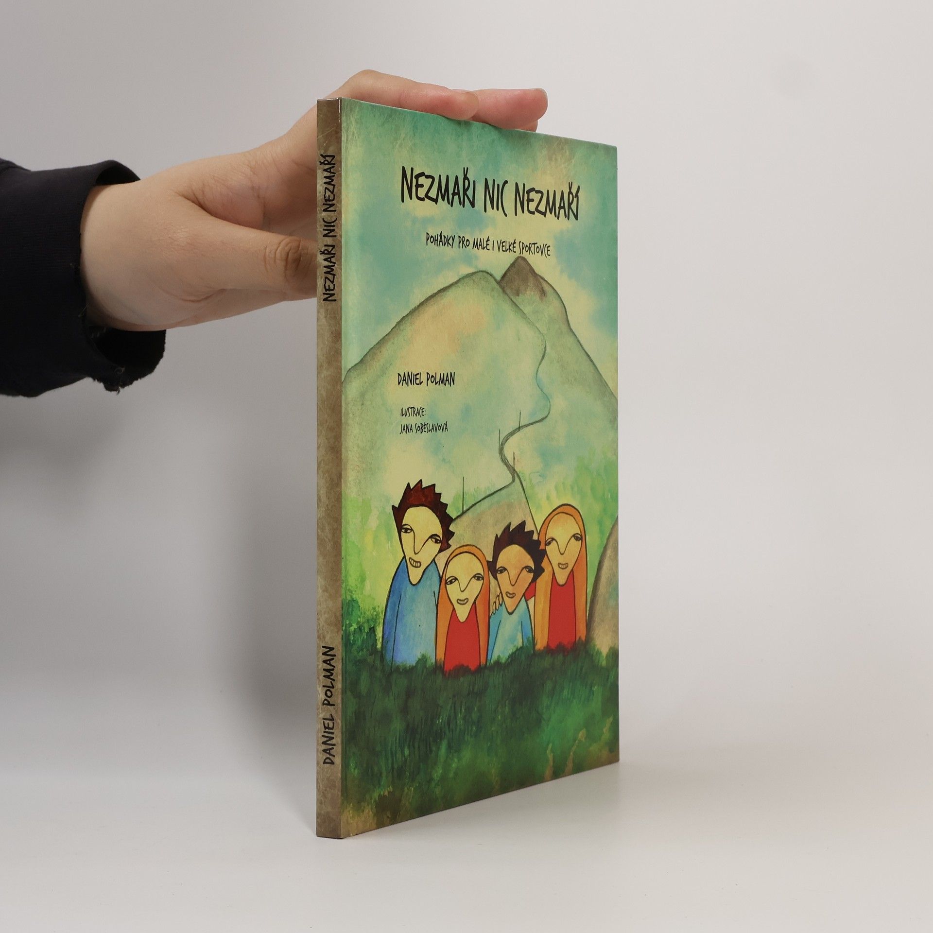Daniel Polman Nezmaři nic nezmaří