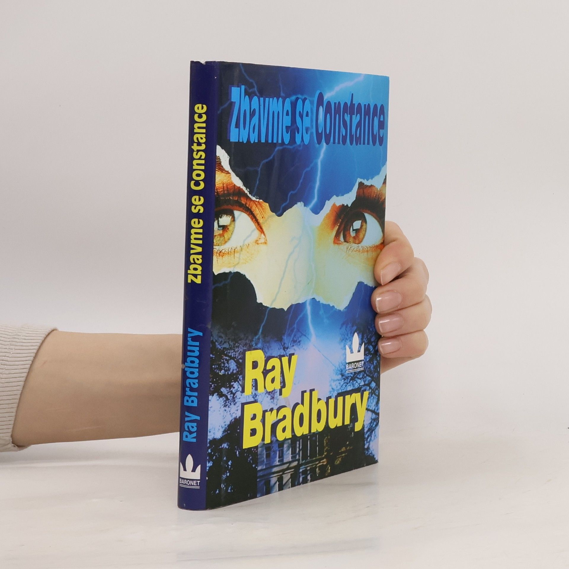 Ray Bradbury Zbavme se Constance