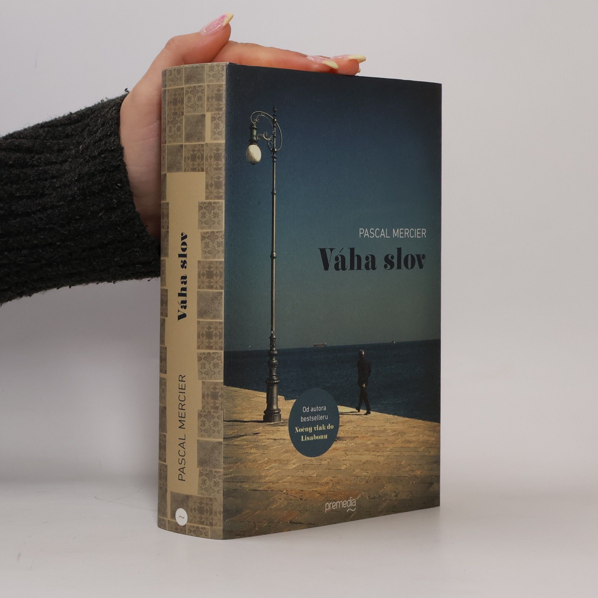 Pascal Mercier Váha slov