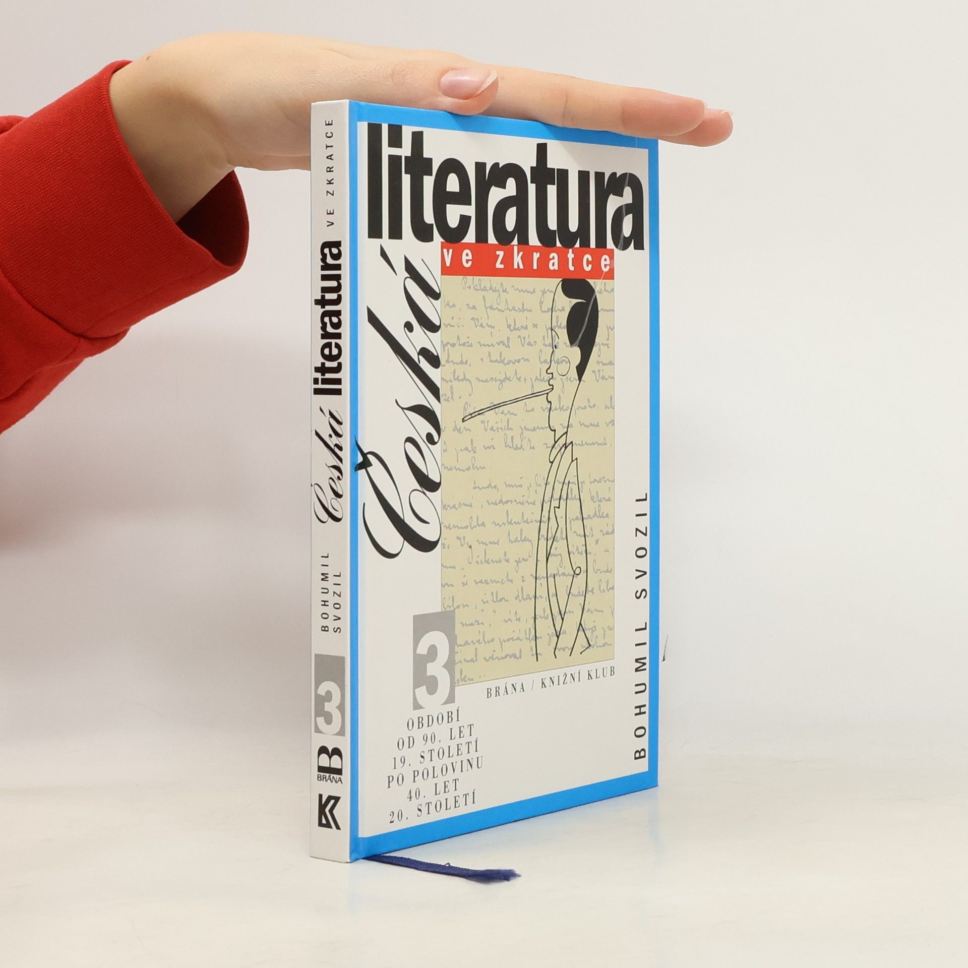 Bohumil Svozil Česká literatura ve zkratce 3.