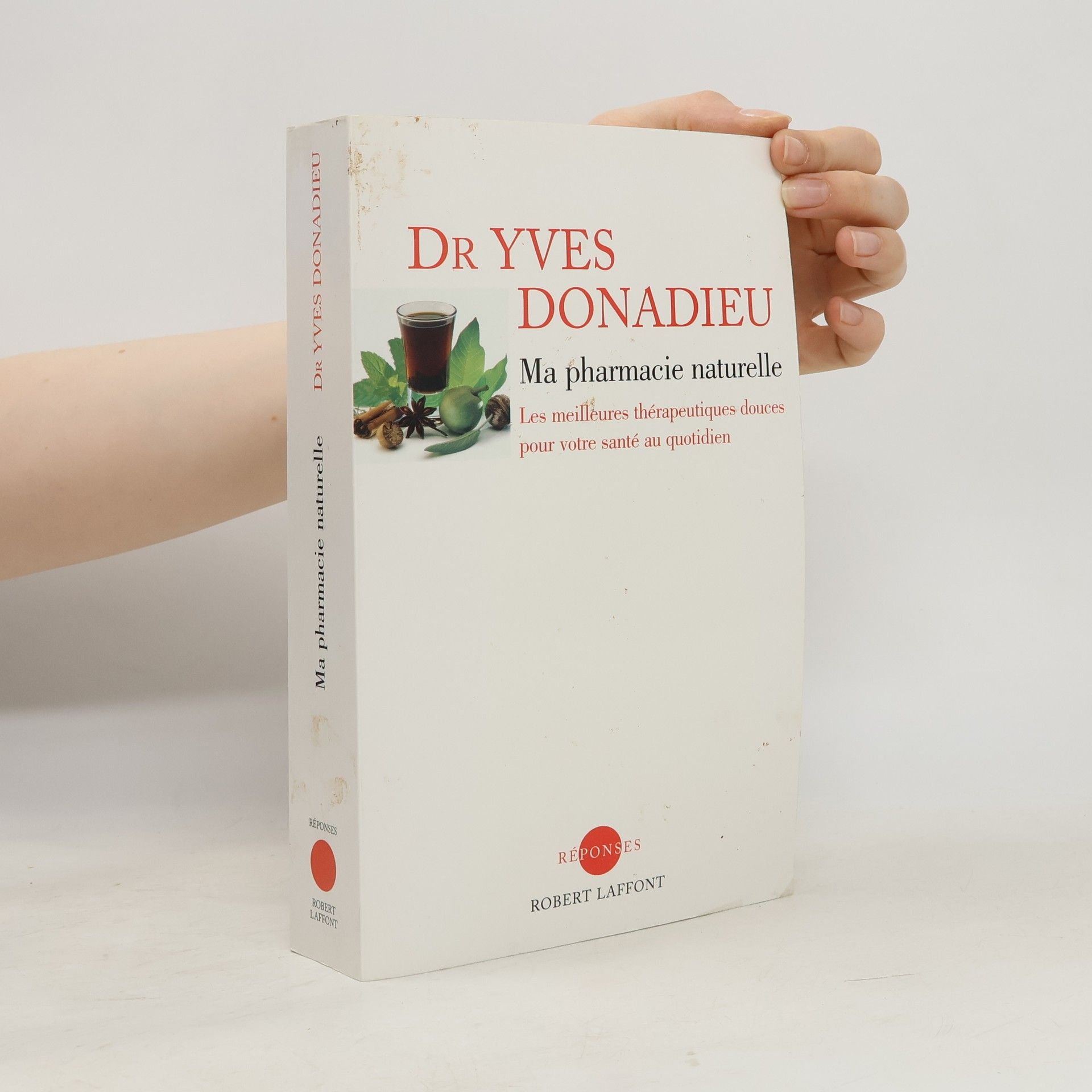 Dr Yves Donadieu Ma pharmacie naturelle