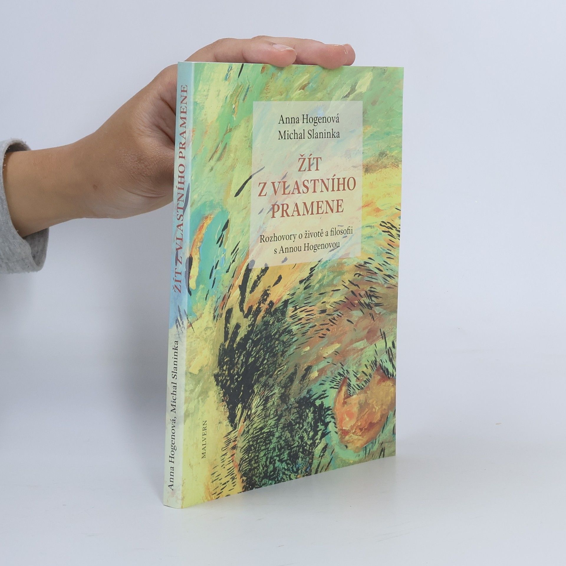 Anna Hogenová Žít z vlastního pramene