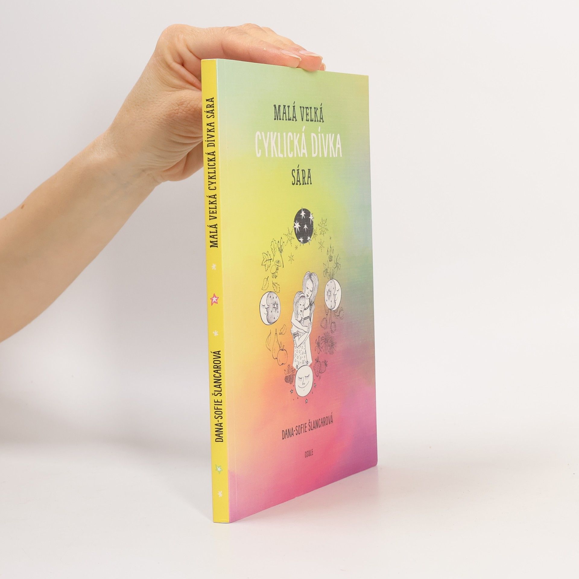 Dana Sofie Šlancarová Malá velká cyklická dívka Sára