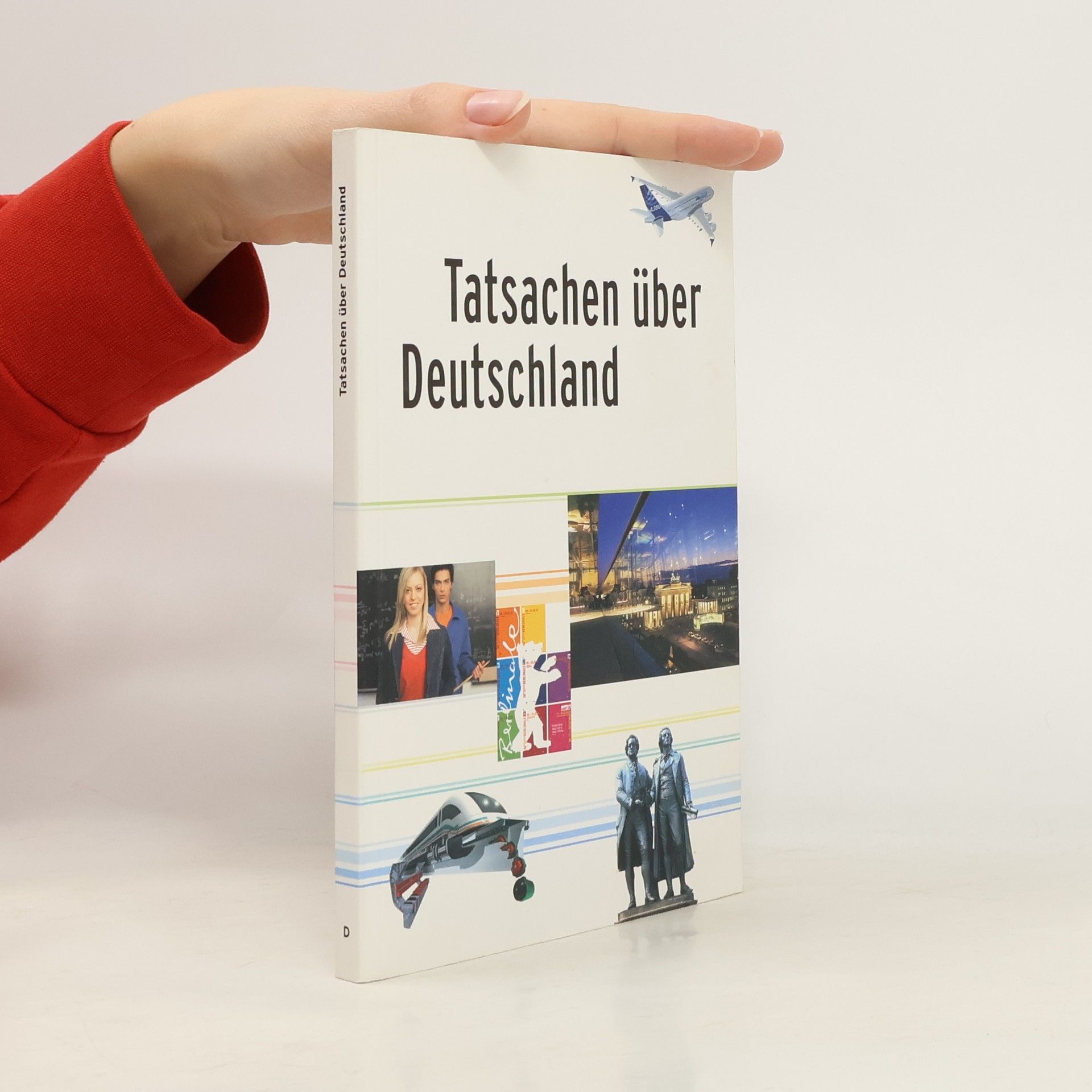 Autores varios Tatsachen über Deutschland