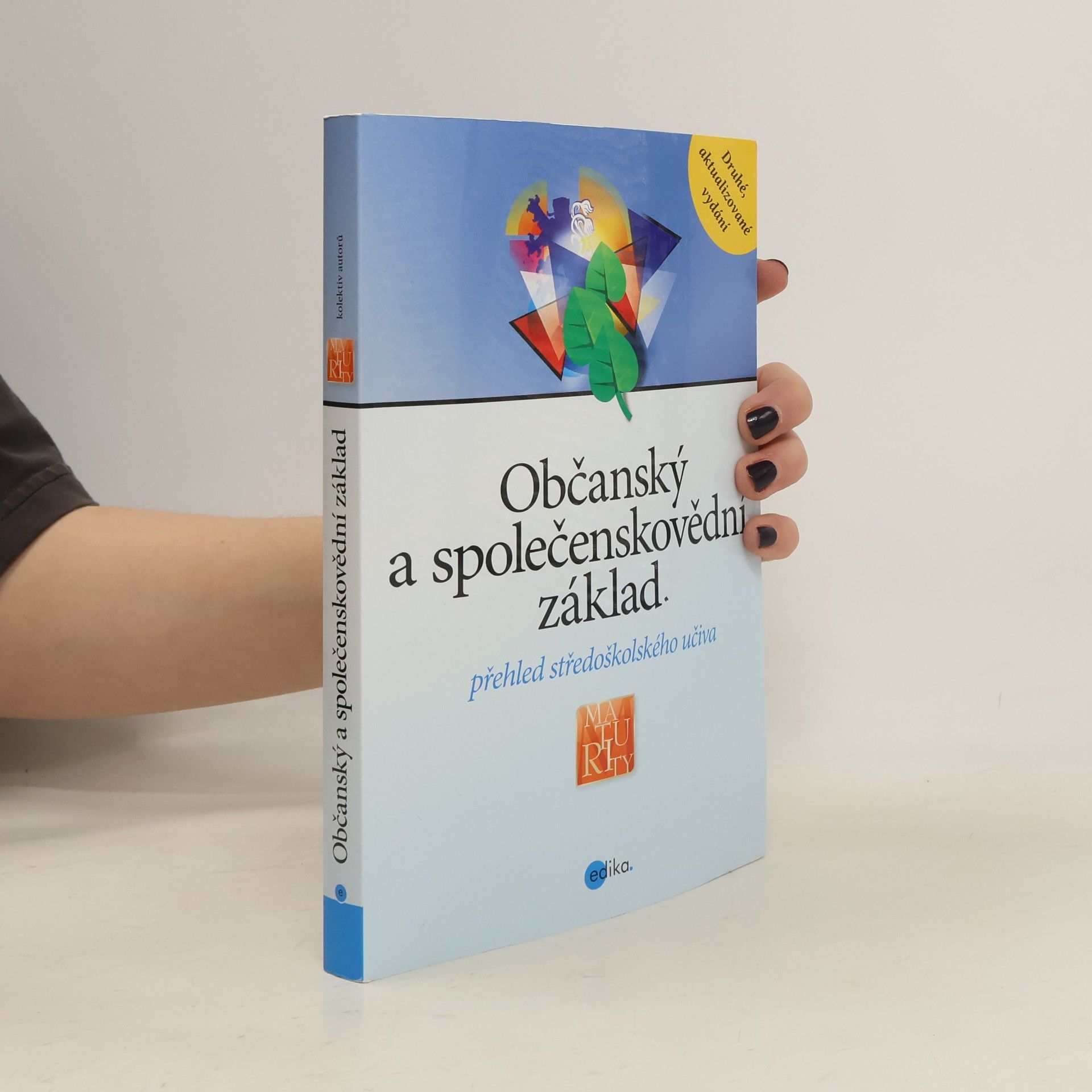 Autorenkollektiv Občanský a společenskovědní základ: Přehled středoškolského učiva