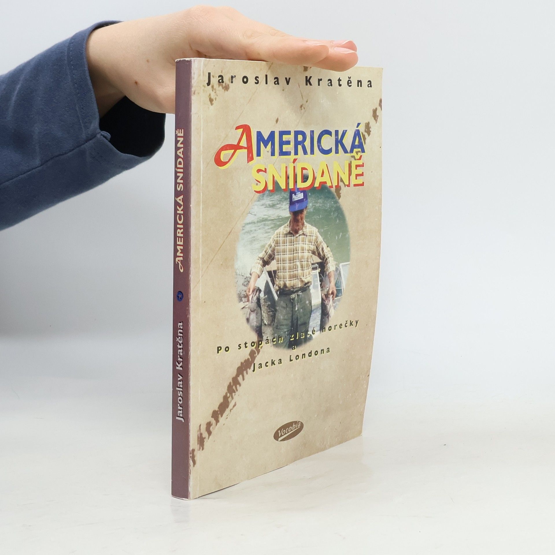 Jaroslav Kratěna Americká snídaně I