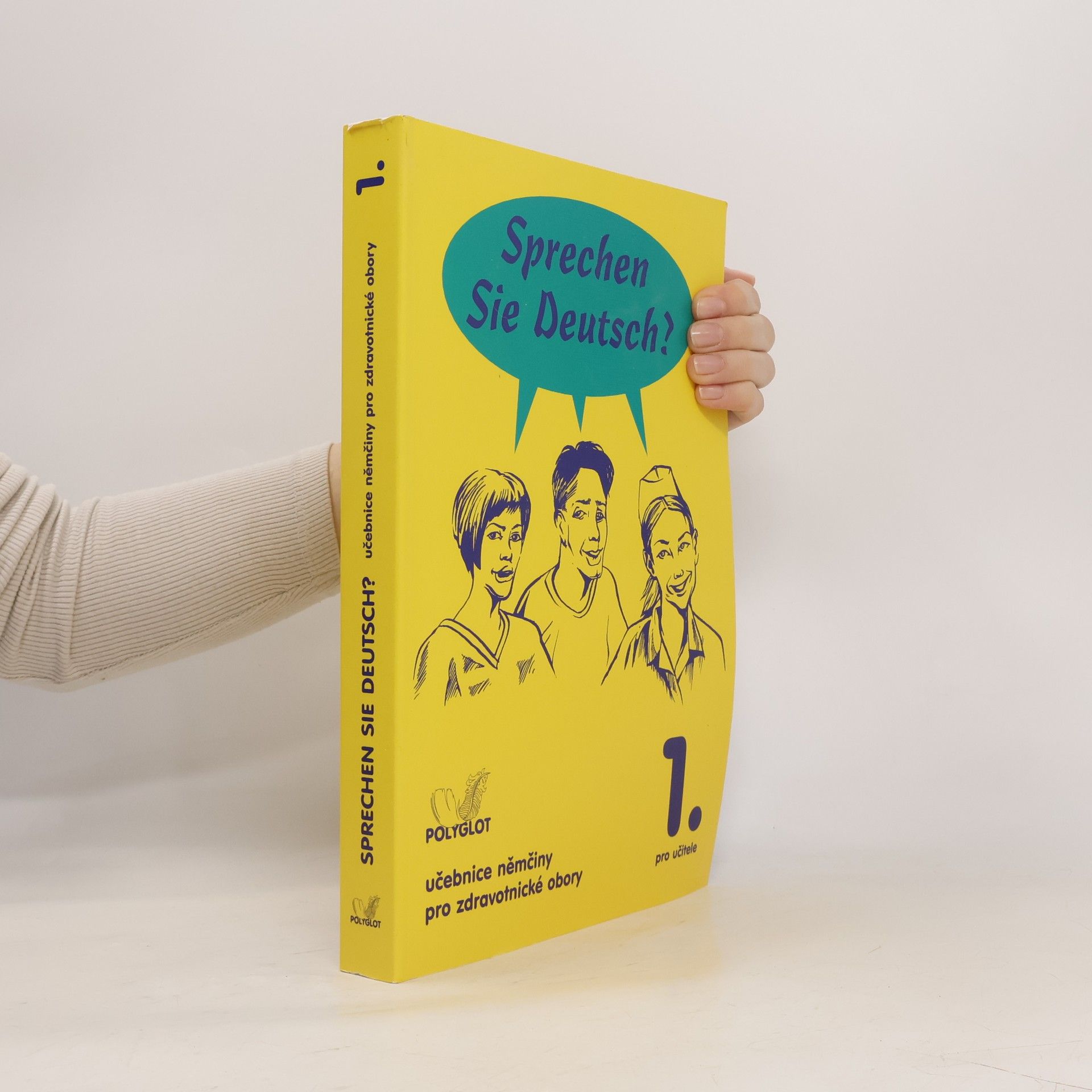 Doris Dusilová Sprechen Sie Deutsch? Učebnice němčiny pro zdravotnické obory. Pro učitele