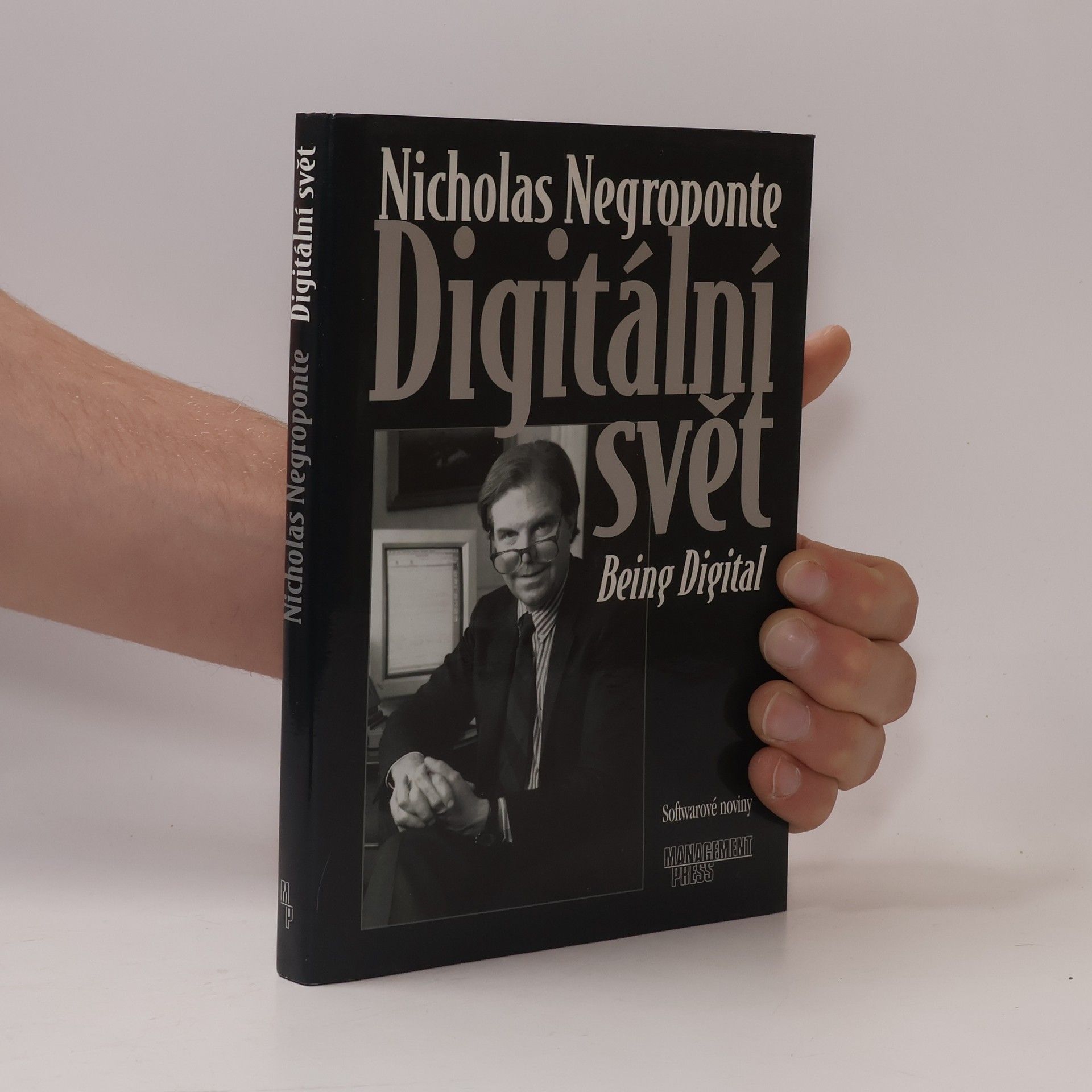 Nicholas Negroponte Digitální svět = Being digital
