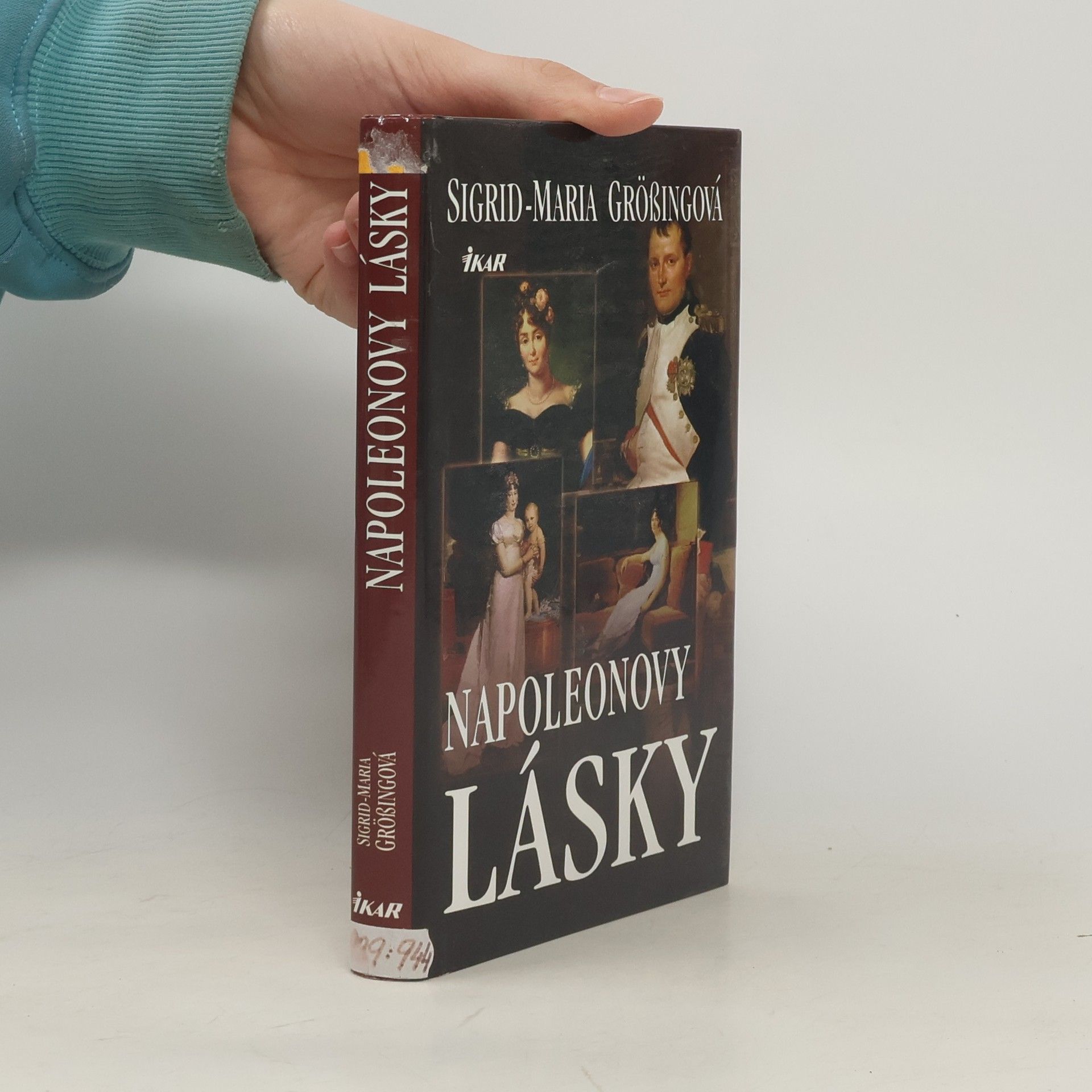 Sigrid Maria Größing Napoleonovy lásky