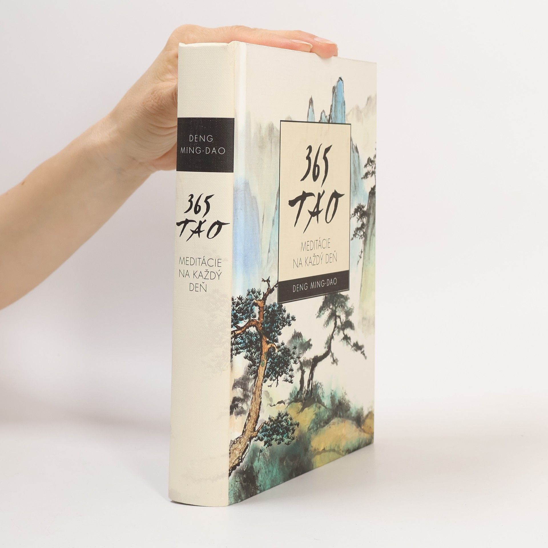 Ming-Dao Deng 365 Tao. Meditácie na každý deň.