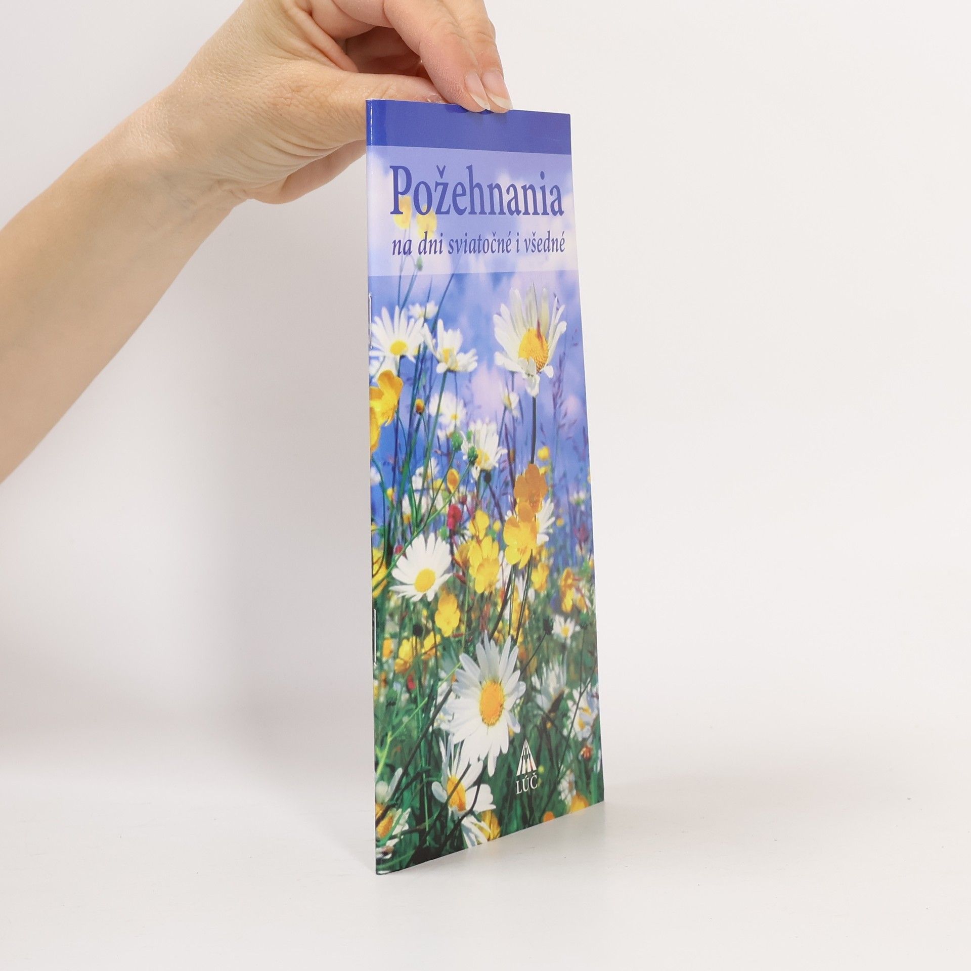Požehnania na dni sviatočné i všedné