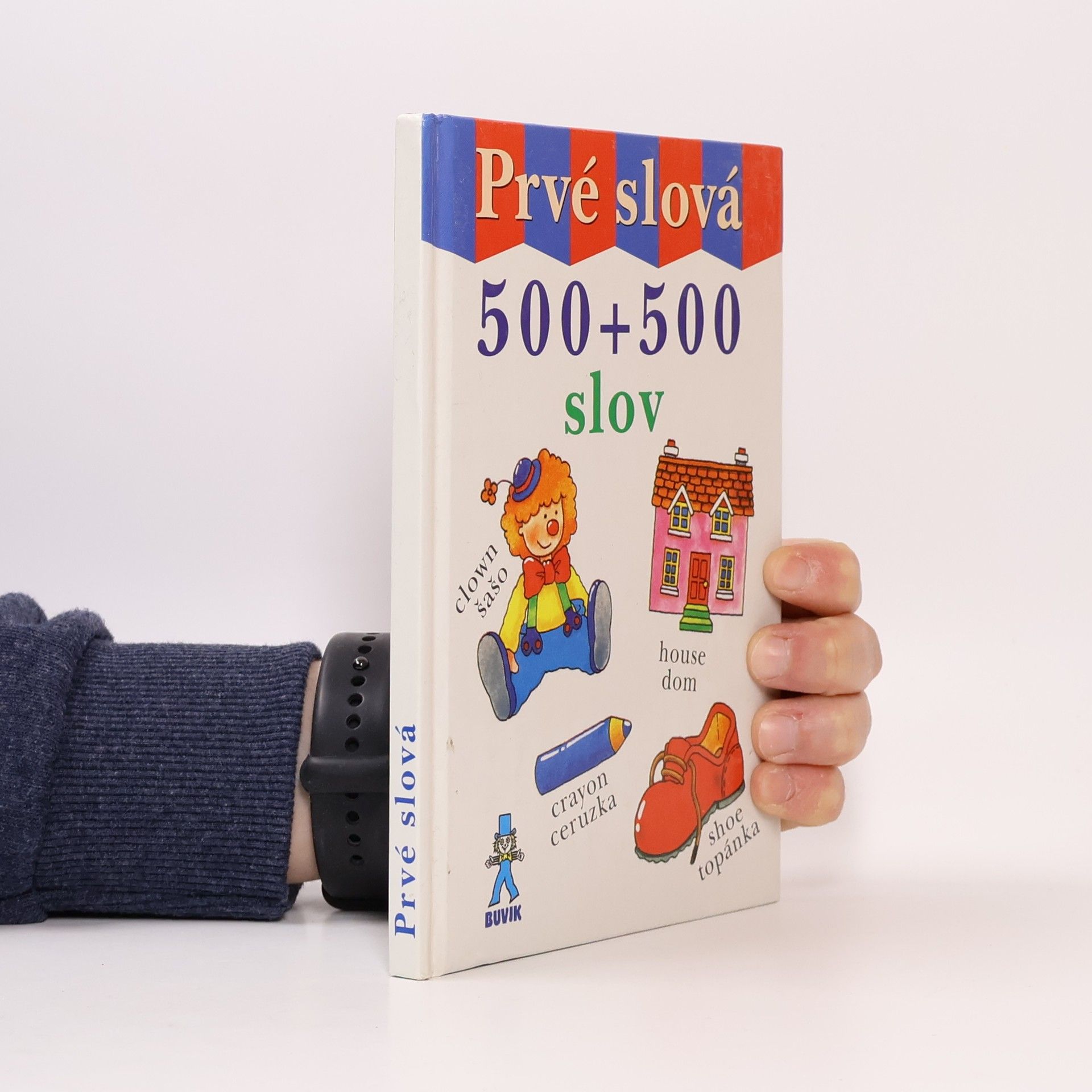 Kolektív autorov Prvé slová. 500+500 slov