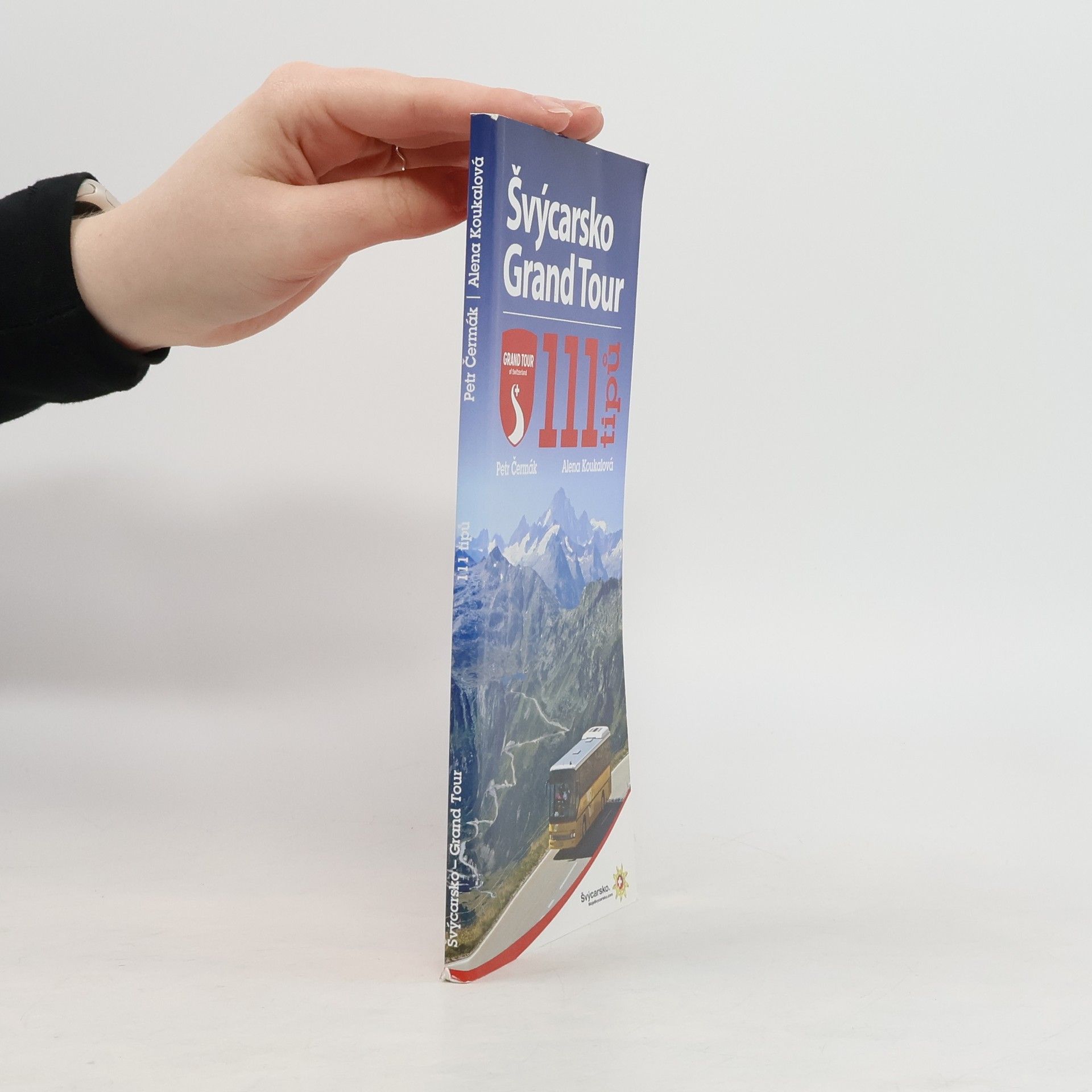 Petr Čermák Švýcarsko Grand Tour: 111 tipů