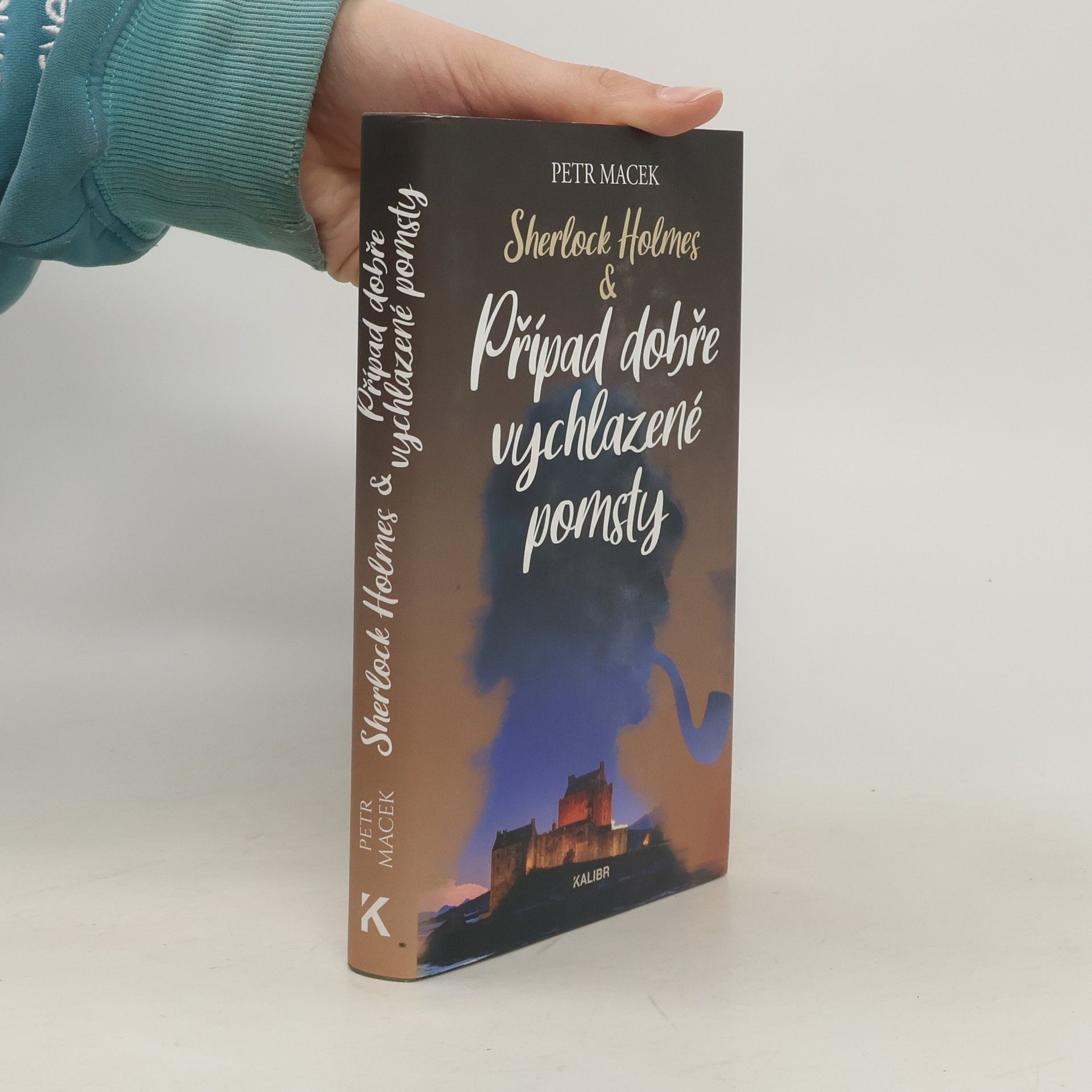 Petr Macek Sherlock Holmes – Případ dobře vychlazené pomsty