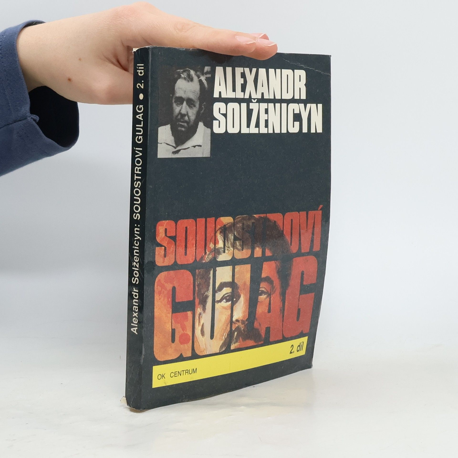 Aleksandr Isajevič Solženicyn Souostroví Gulag 2