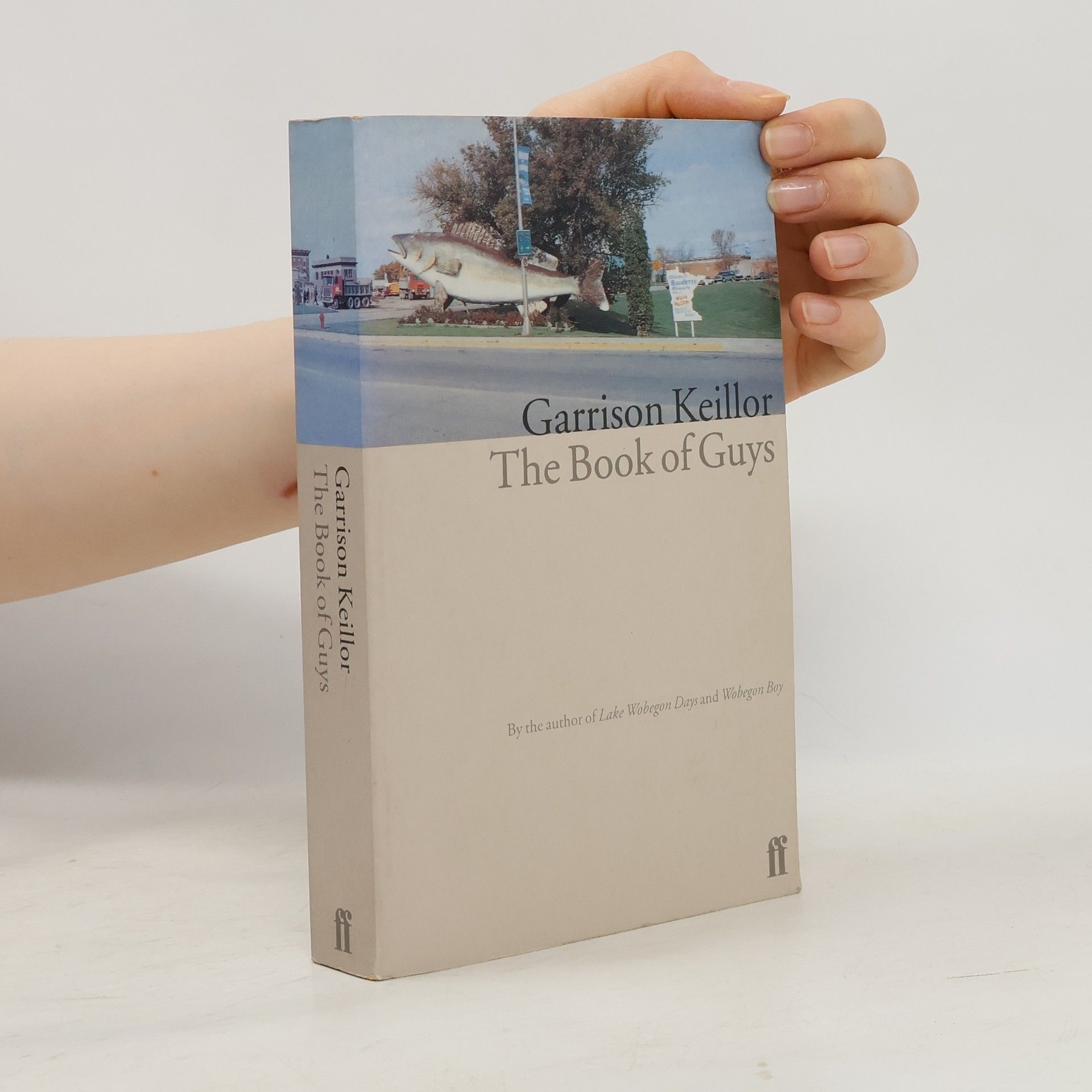 Garrison Keillor The Book of Guys